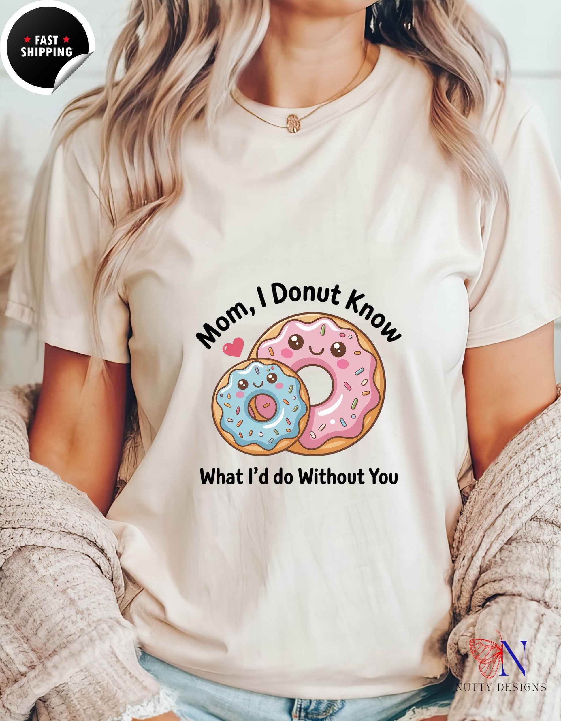 Mom I Donut Know What I Would Do Without You V2 t-shirt lifestyle mockup - Mother's Day gift