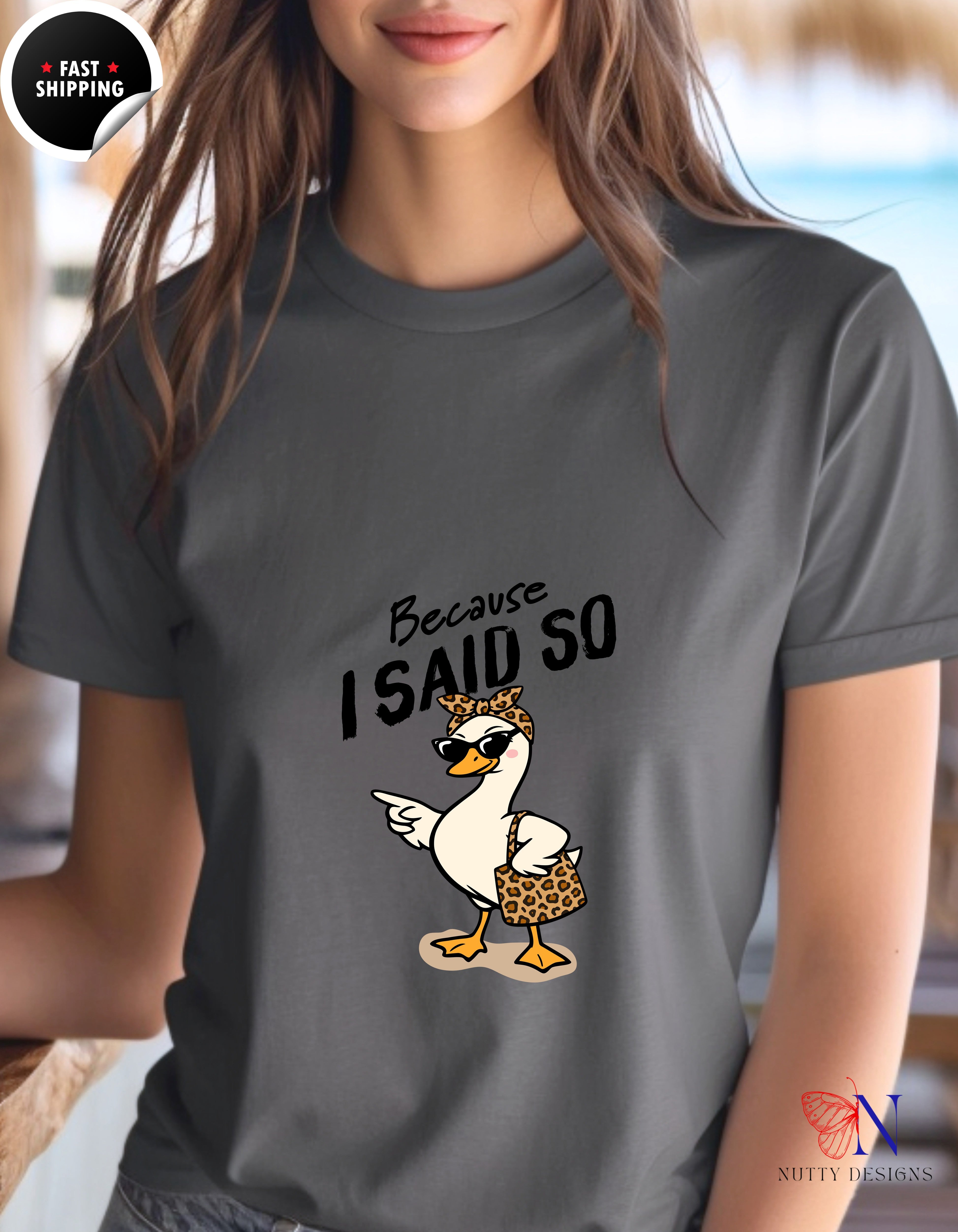 Because I Said So Funny Mom Goose t-shirt lifestyle mockup - Mother's Day gift