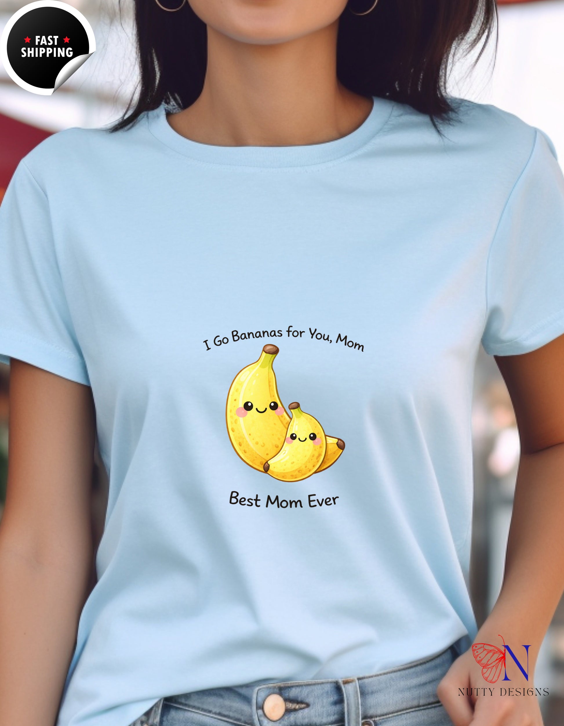 I Go Bananas For You Mom Best Mom Ever t-shirt lifestyle mockup - Mother's Day gift
