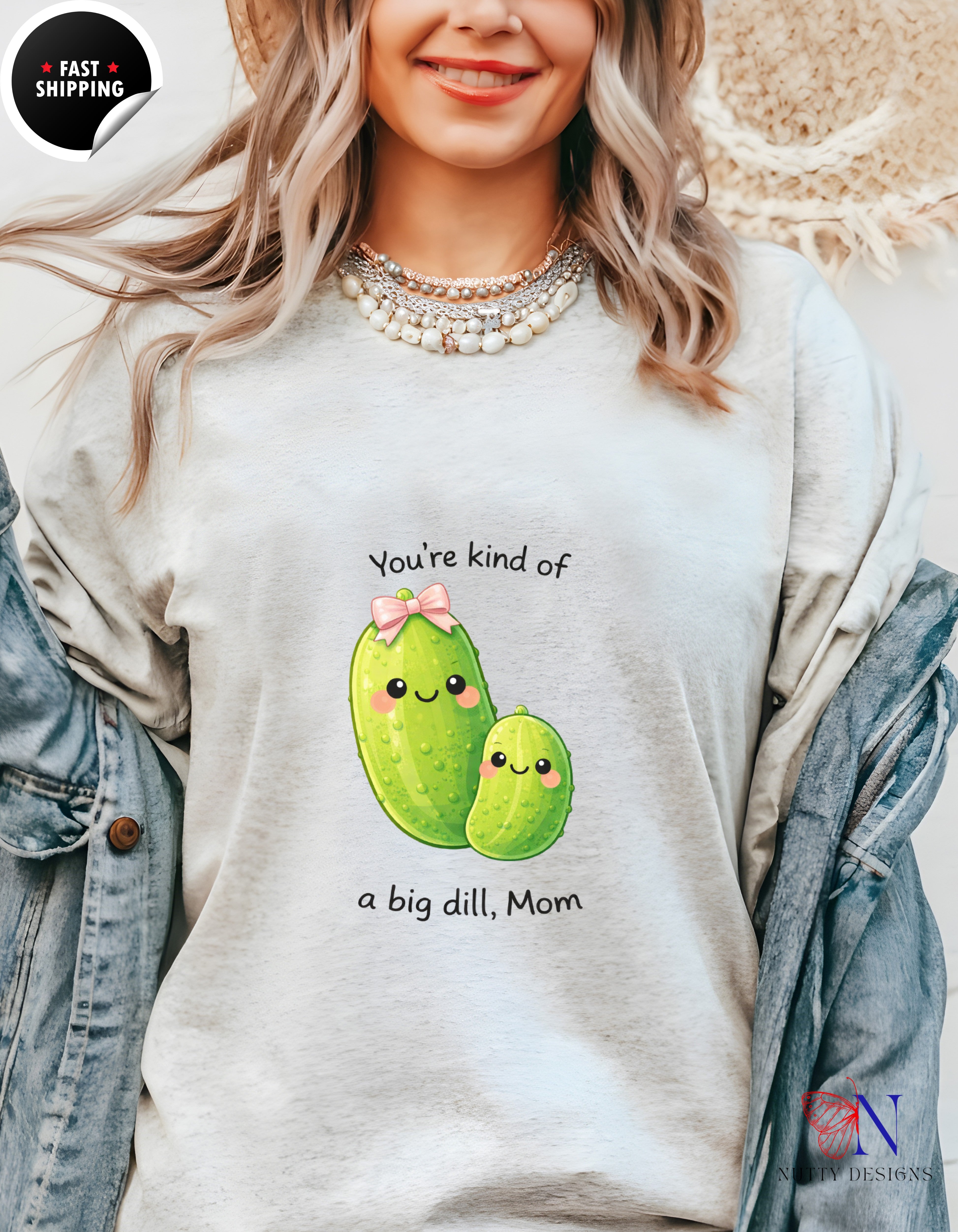 You're Kind Of A Big Dill Mom Pickle t-shirt lifestyle mockup - Mother's Day gift