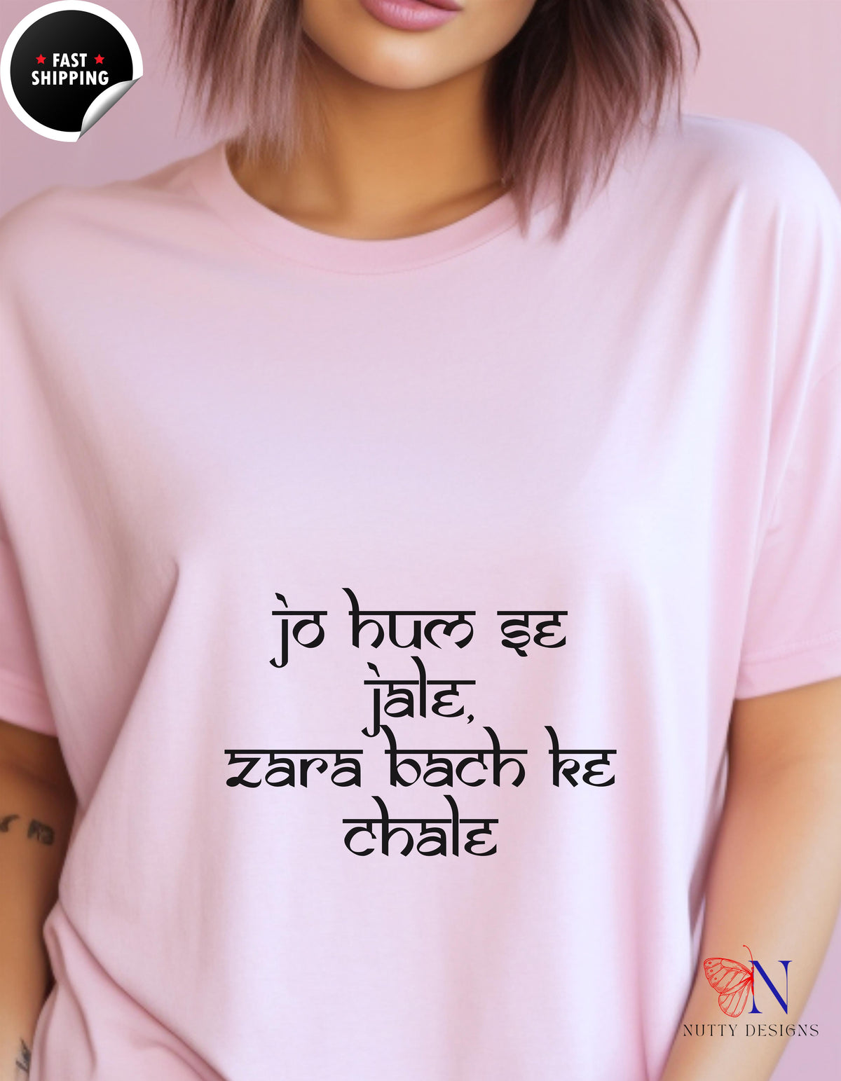 Jo Hum Se Jale Desi graphic T-shirt - Pink