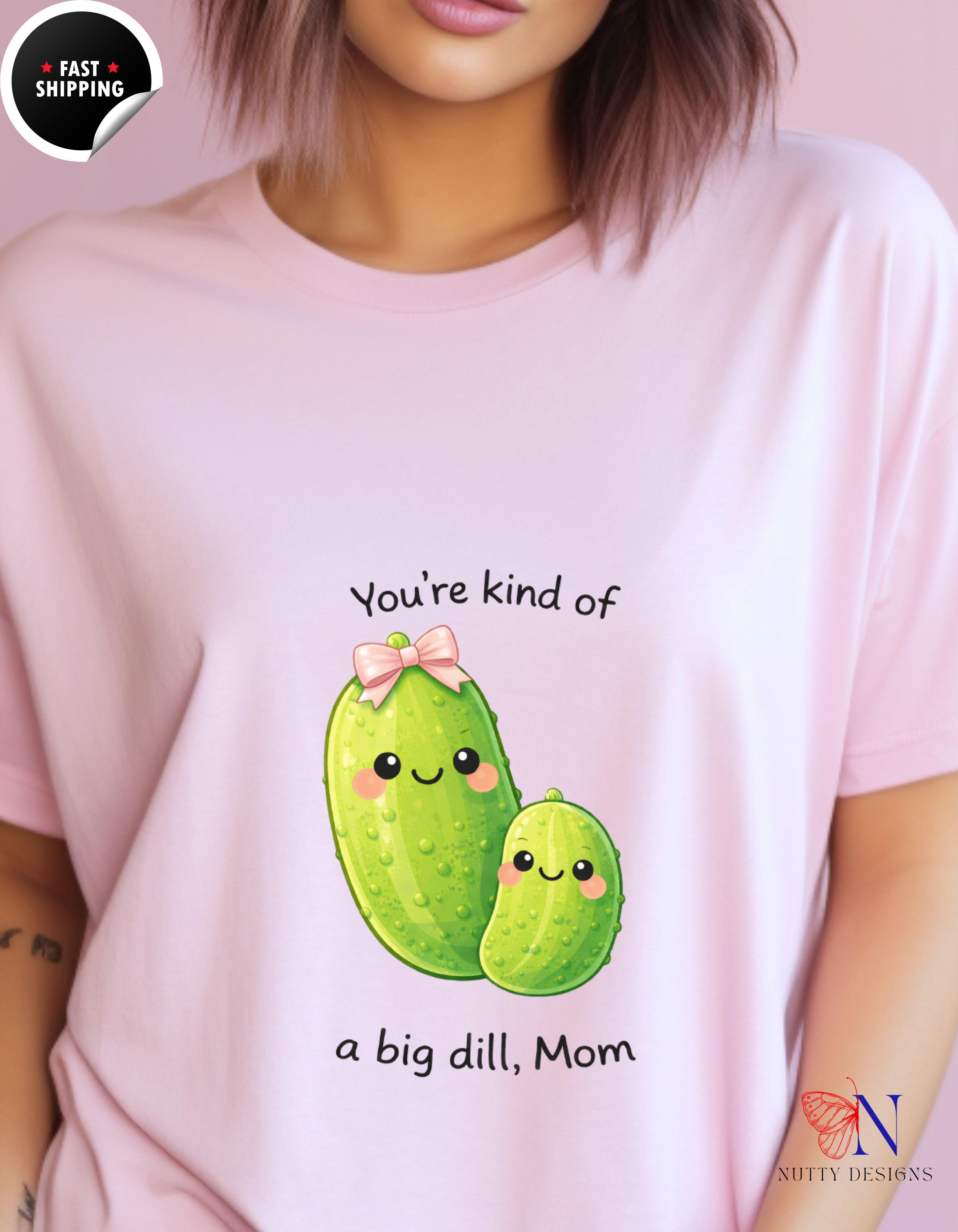 You're Kind Of A Big Dill Mom Pickle t-shirt lifestyle mockup - Mother's Day gift