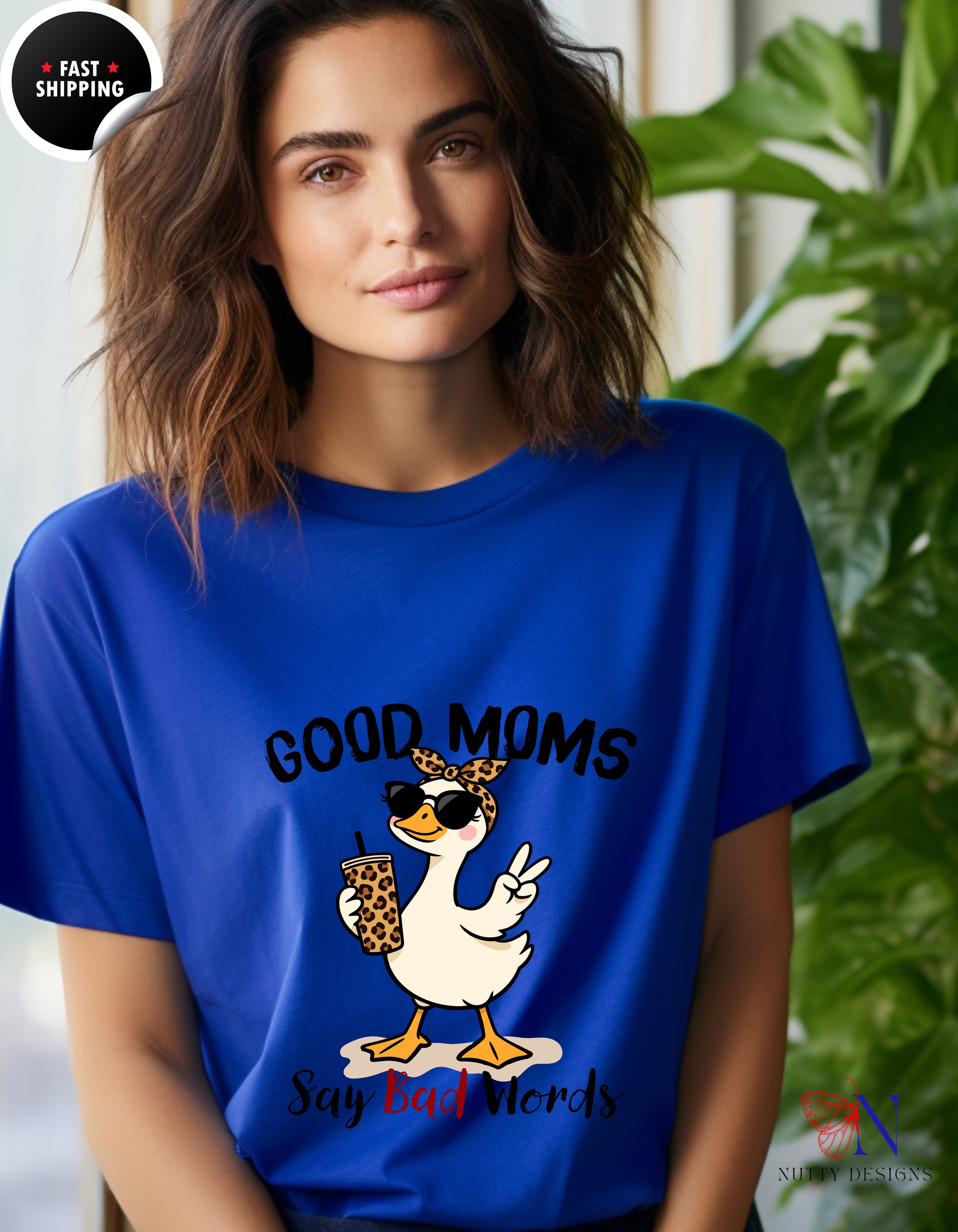 Good Moms Say Bad Words Funny Mom Goose t-shirt lifestyle mockup - Mother's Day gift