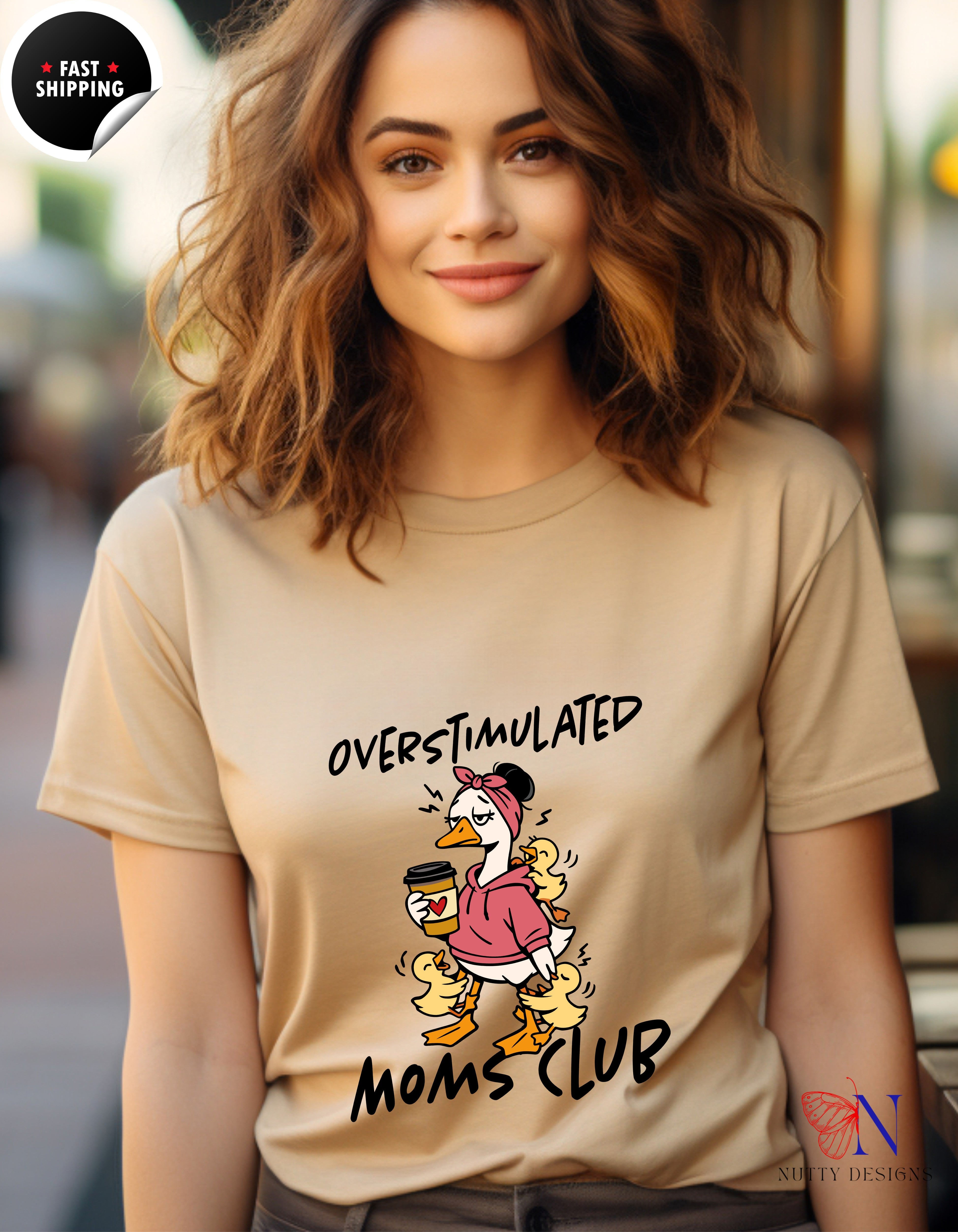 Overstimulated Moms Club Mama Goose t-shirt lifestyle mockup - Mother's Day gift