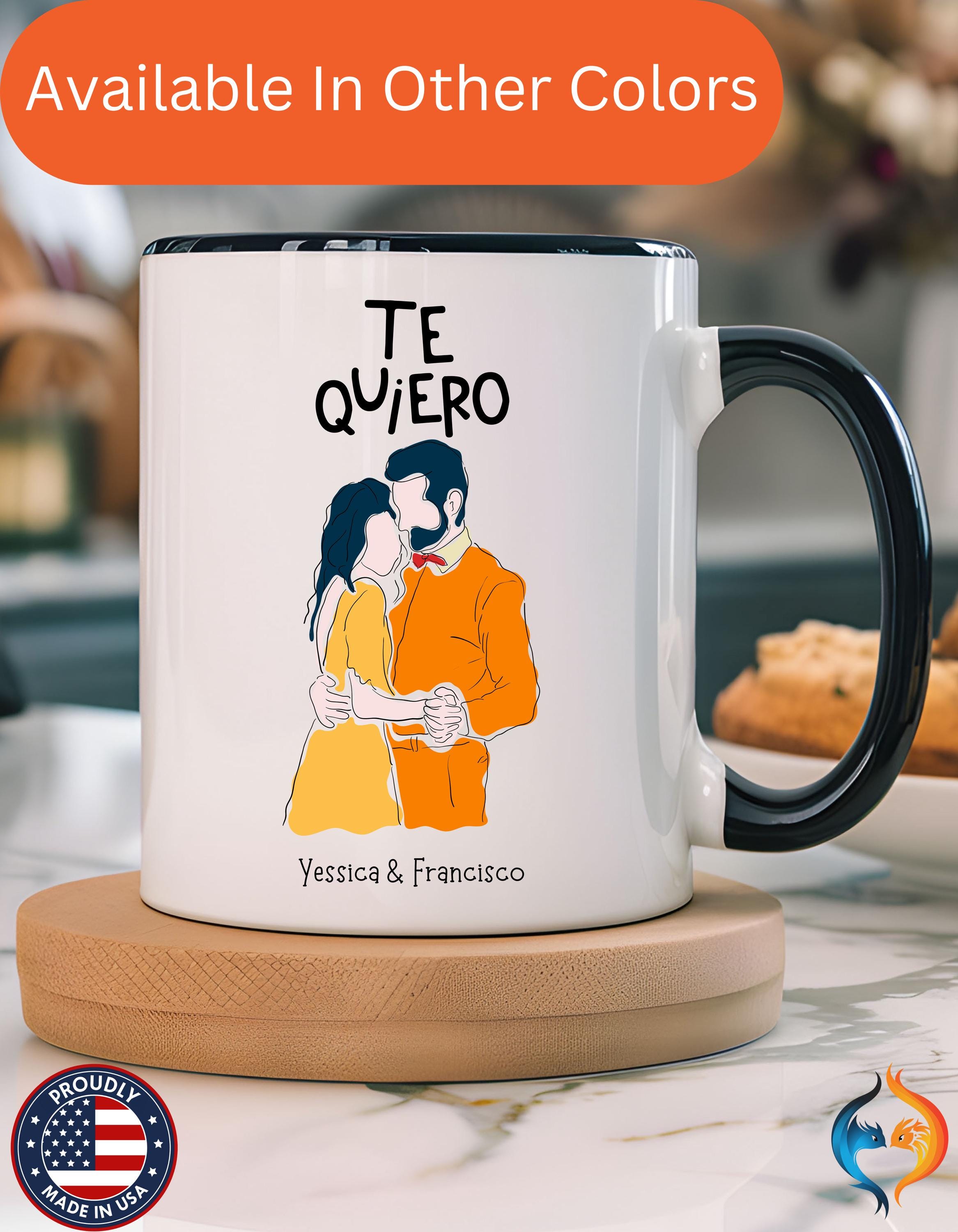 Personalized Mug, Te Quiero, I want You Spanish Accent Cup 11/15oz, Anniversary Valentines Romantic, V-Day Mug, Couples Gift Cup