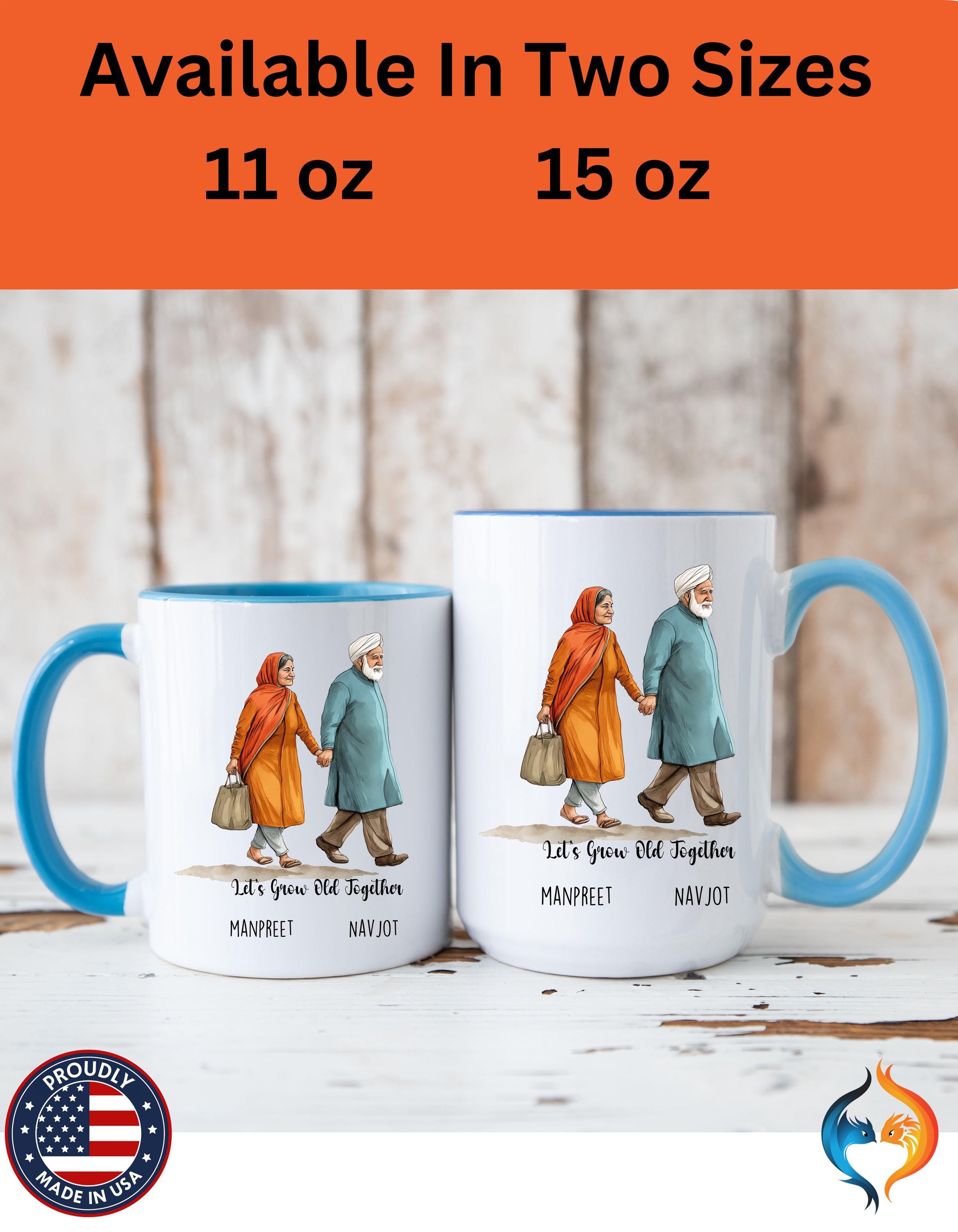 Funny Coffee Mug, Personalized Mug, Let's Grow Old Together Punjabi Couple Accent Cup 11/15oz, Anniversary, Wedding, Romantic For Him or her