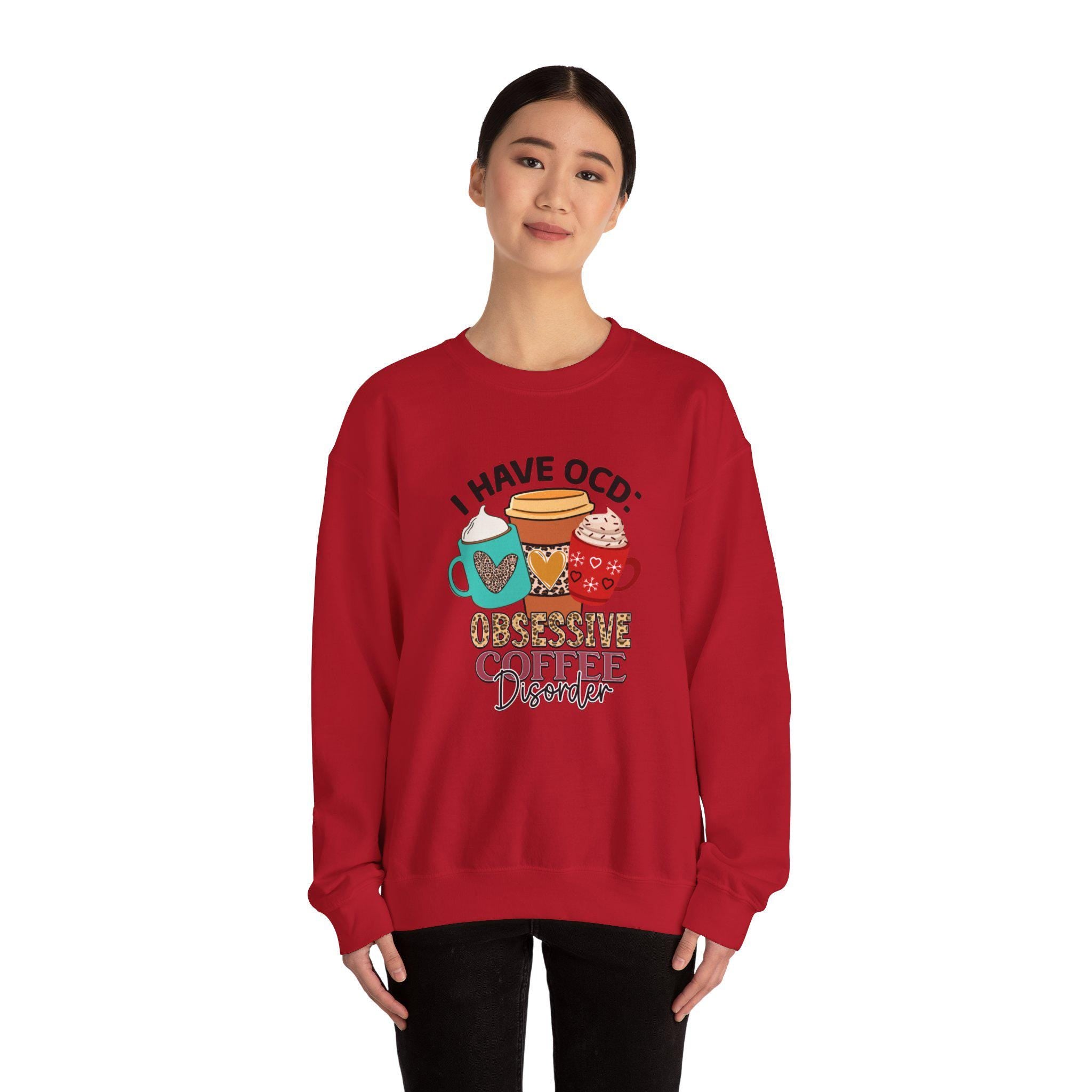 Funny Coffee Lover Gift, OCD Obsessive Coffee Disorder Sweatshirt |  | Cozy Pullover for Caffeine Addicts & Caffeine Enthusiasts