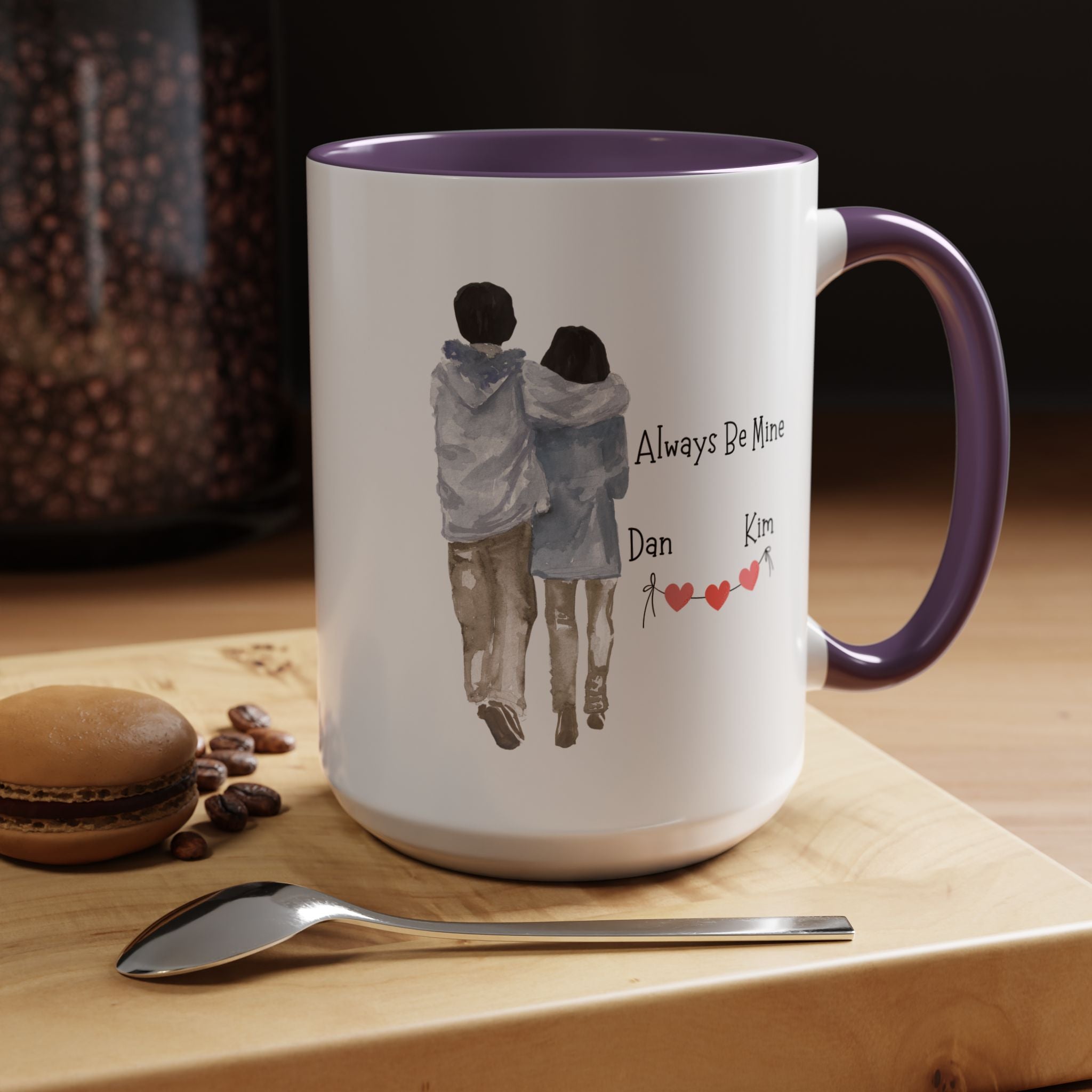 Always Be Mine Personalized Romantic Mug, , Accent Cup 11/15oz, Anniversary Valentines , V-Day, Couples Gift, Perfect for Spouse, GF or bf