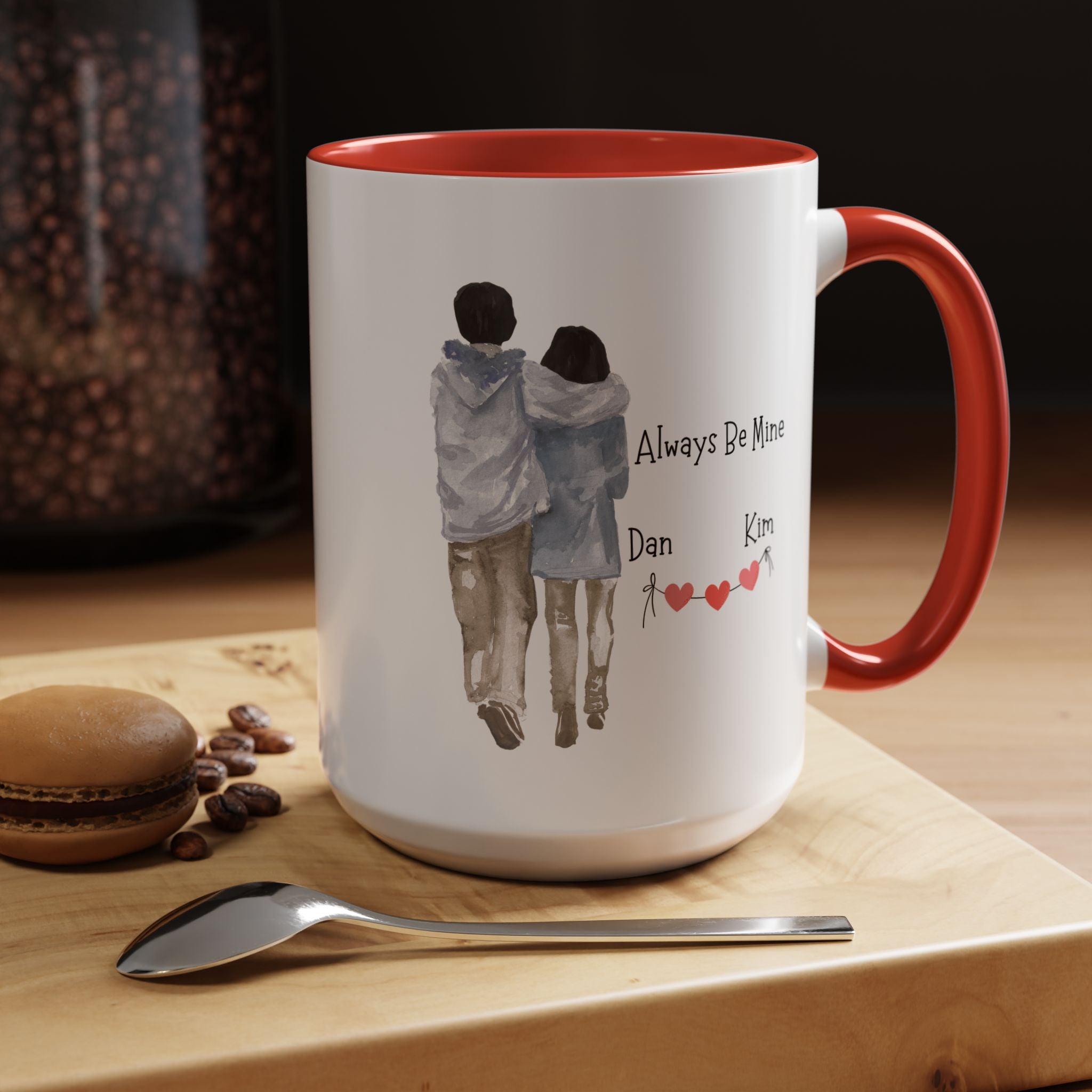 Always Be Mine Personalized Romantic Mug, , Accent Cup 11/15oz, Anniversary Valentines , V-Day, Couples Gift, Perfect for Spouse, GF or bf