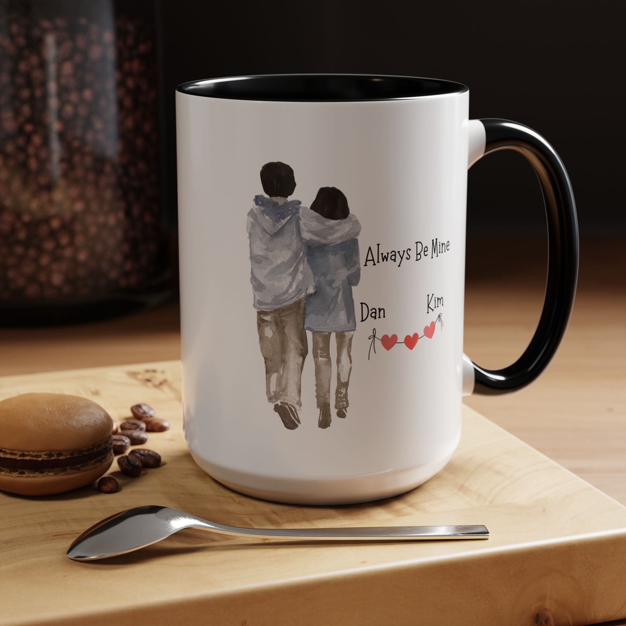 Always Be Mine Personalized Romantic Mug, , Accent Cup 11/15oz, Anniversary Valentines , V-Day, Couples Gift, Perfect for Spouse, GF or bf