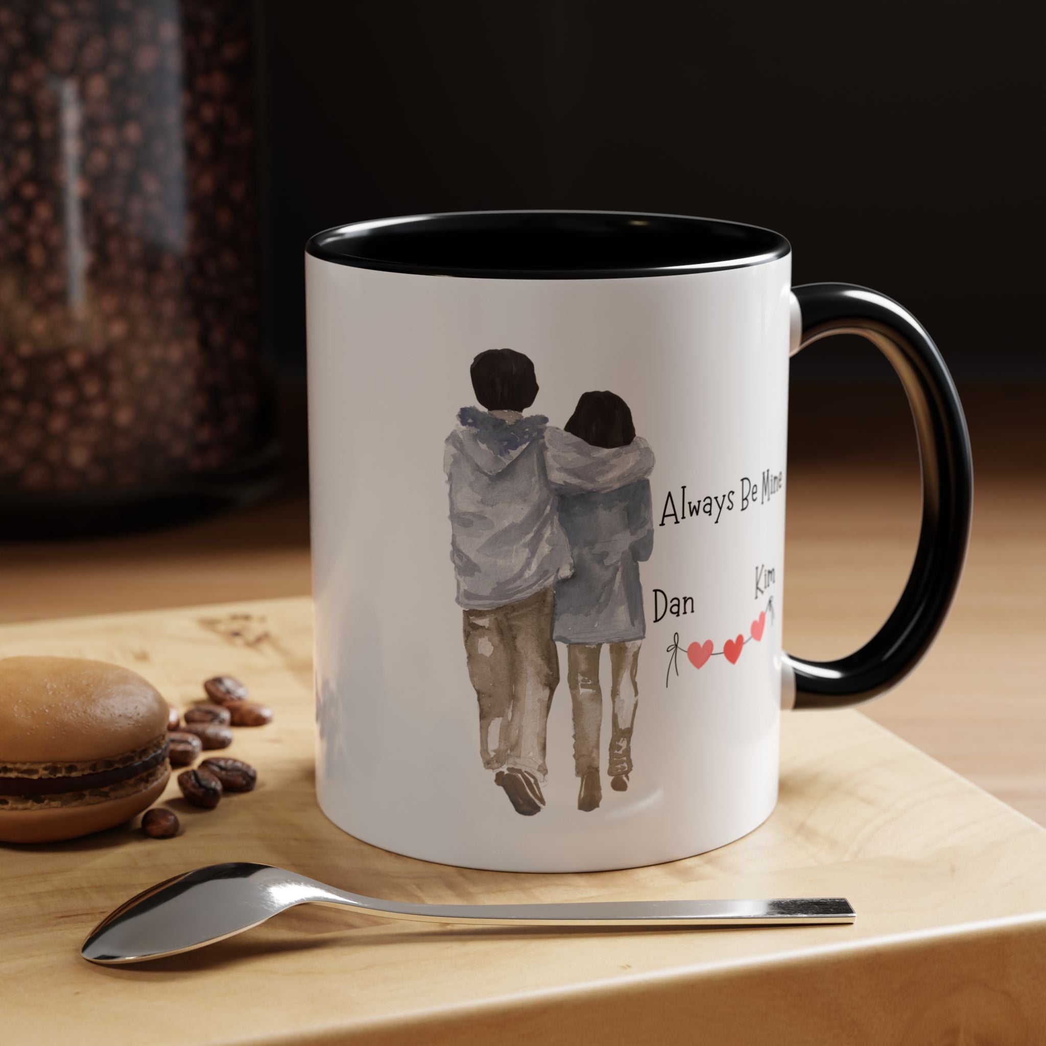 Always Be Mine Personalized Romantic Mug, , Accent Cup 11/15oz, Anniversary Valentines , V-Day, Couples Gift, Perfect for Spouse, GF or bf
