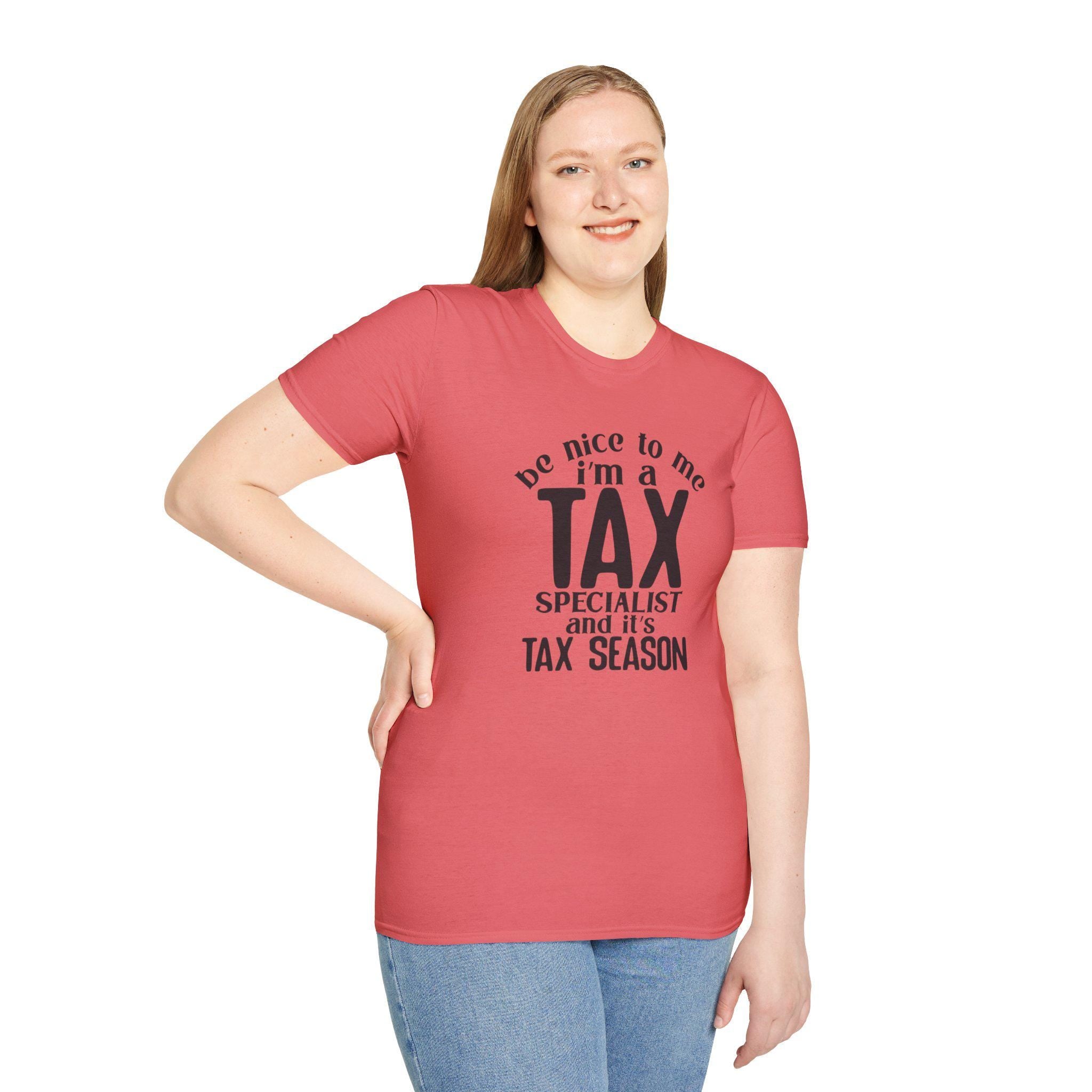 Be Nice To Me I'm A Tax Specialist T-Shirt | Funny CPA Tax Planner, Preparer Gift for Accountants