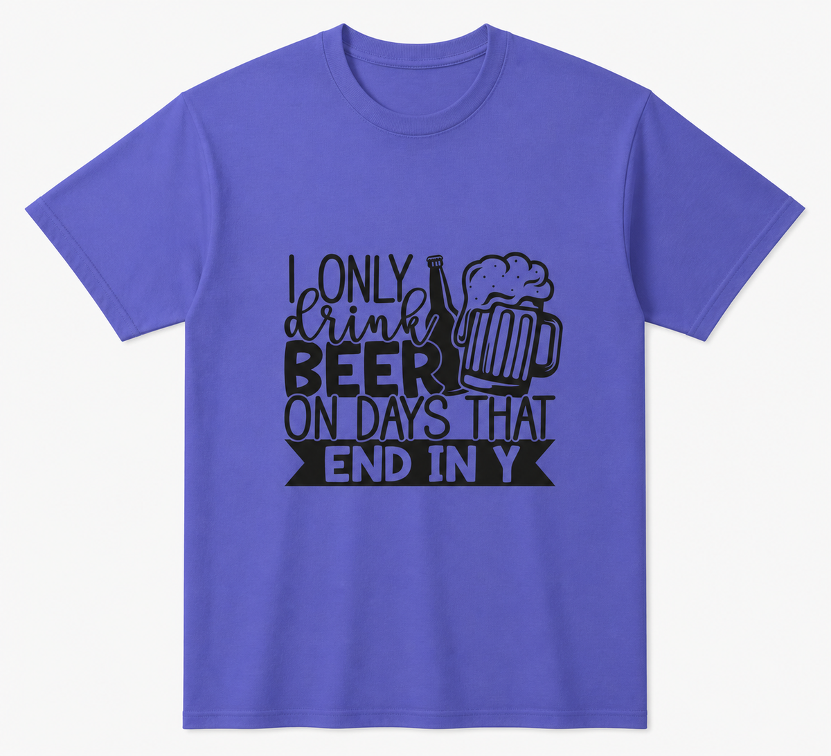 Beer lover funny quote Iris T-shirt front product image