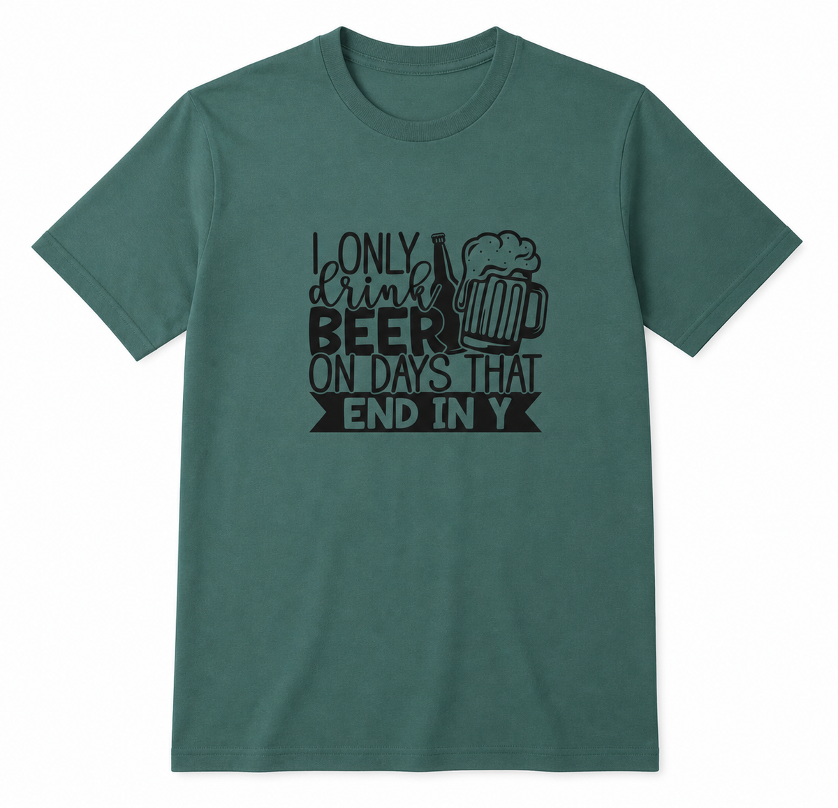 Beer lover funny quote Jade Dome T-shirt front product image