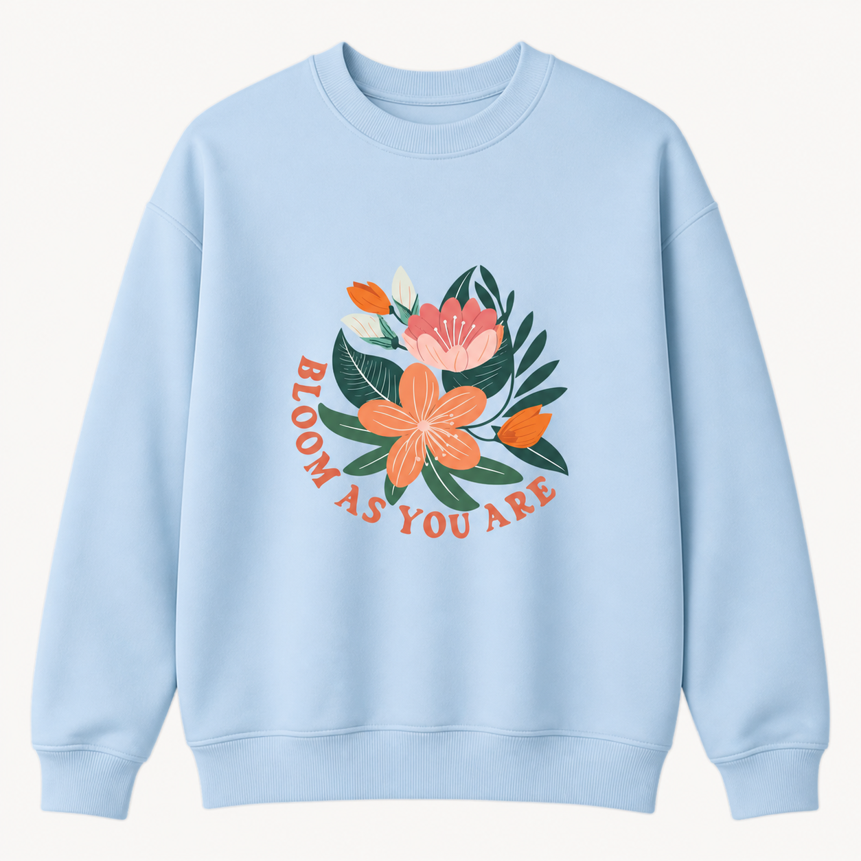 Bloom As You Are floral light blue sweatshirt front product image