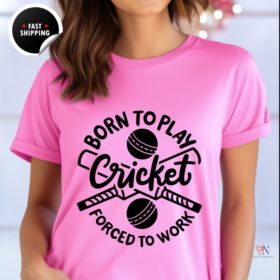 Born To Play Cricket Forced To Work Unique Cricket Lover Ipl T20 Wo...