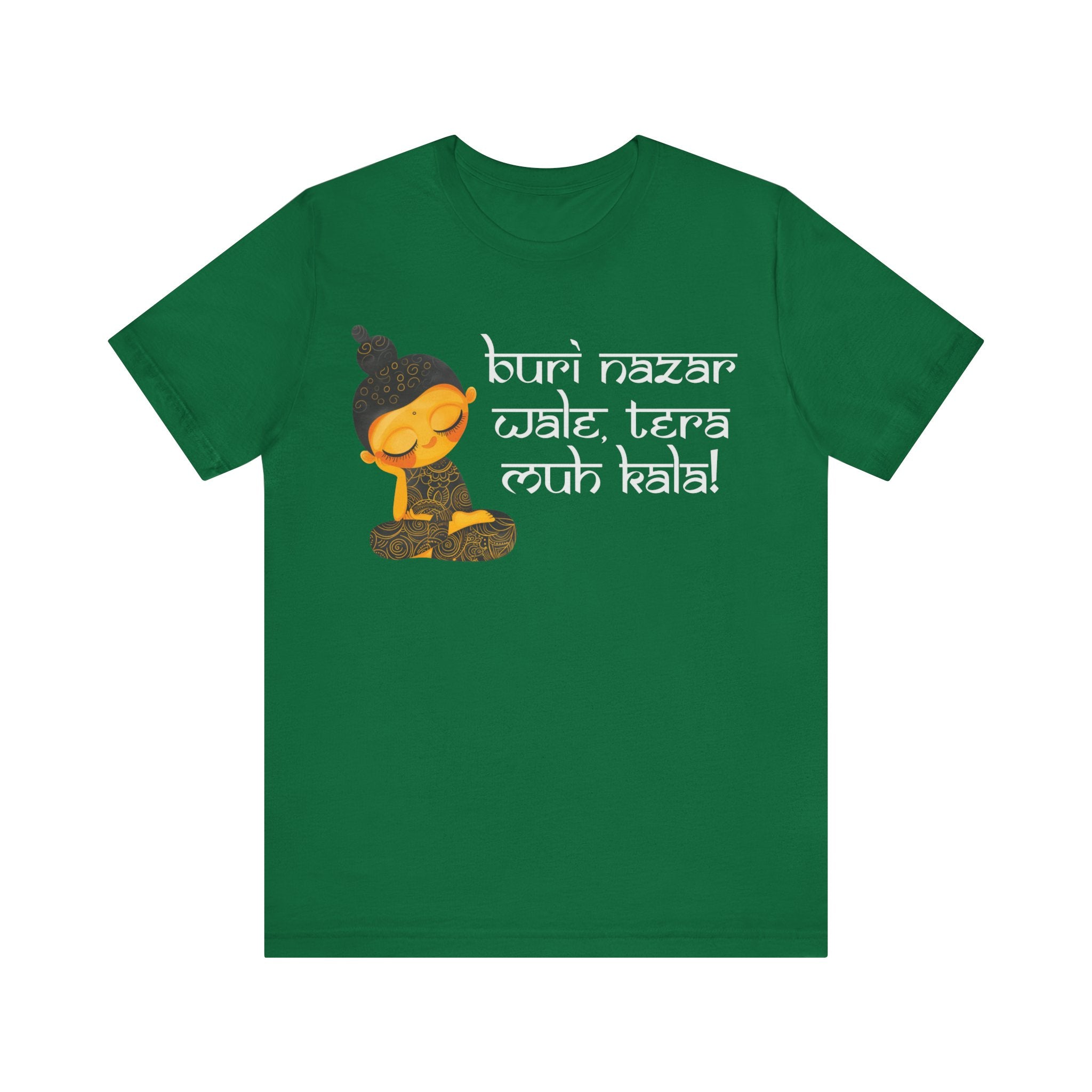 Buri Nazar Wale Tera Muh Kala Indian Slogan Desi Swag Pakistani Hum...