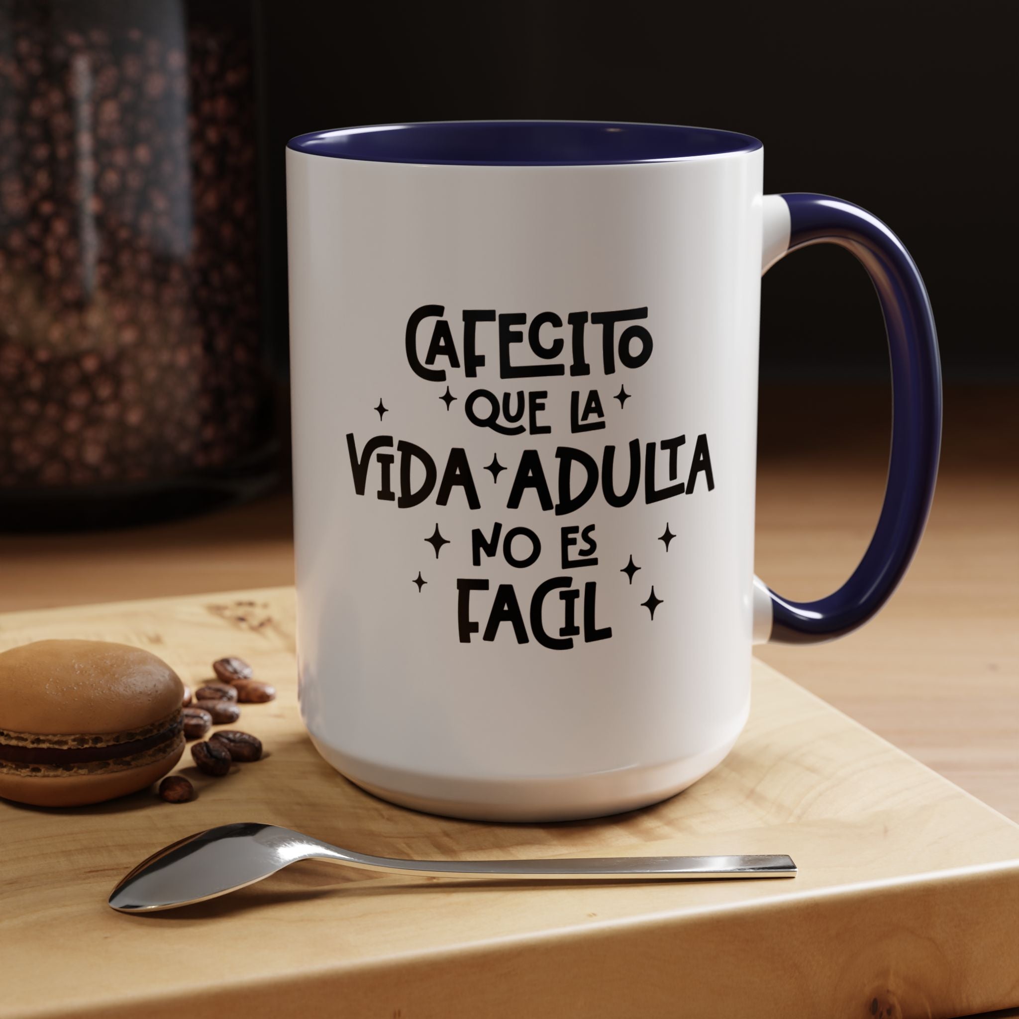 Cafecito Que La Vida Adulta No Es Fácil | Funny Coffee Mug, Sarcastic Tea Cup, Unique Gift Idea