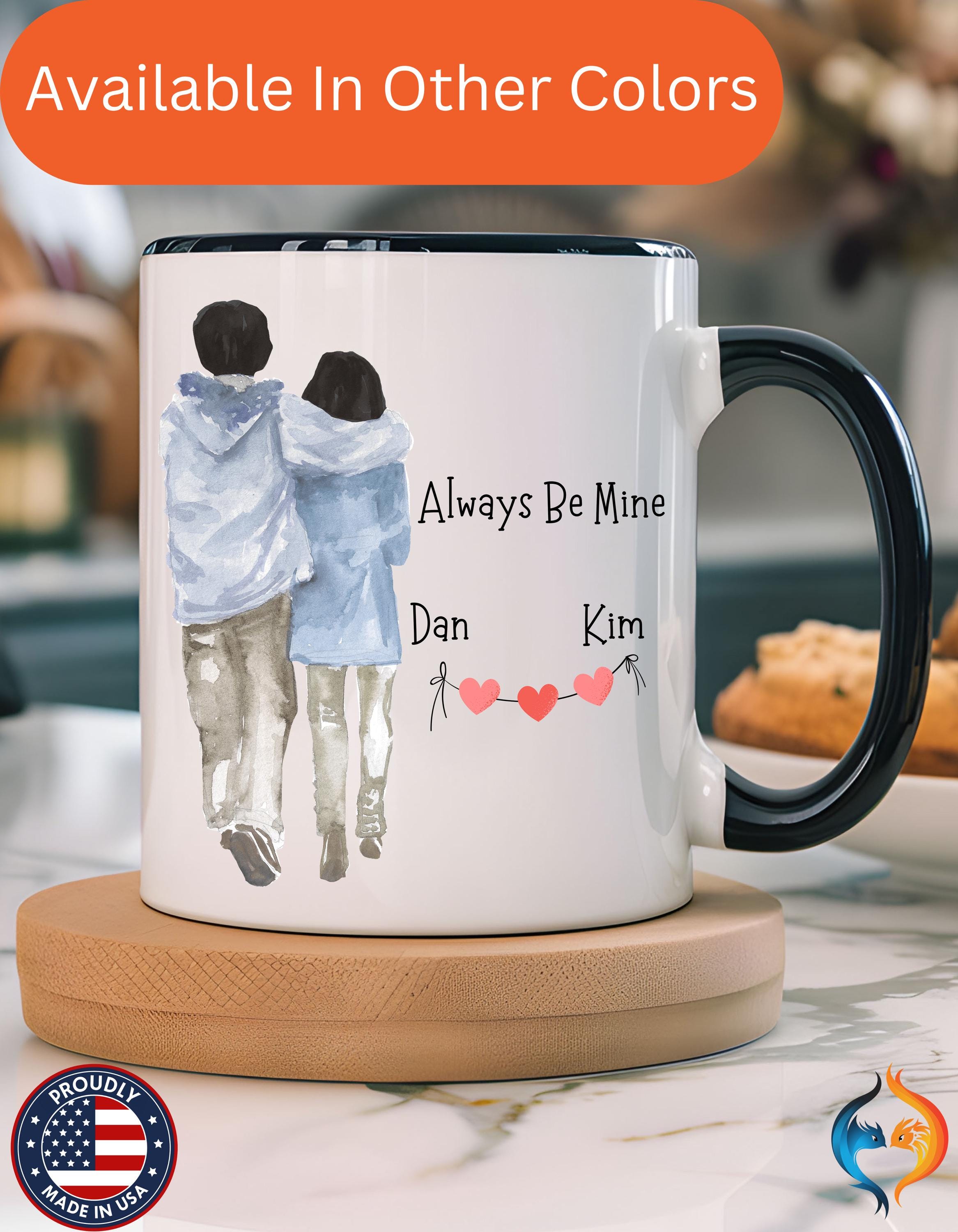 Personalized Mug - Always Be Mine Accent Cup 11/15oz, Romantic Couples Gift for Anniversary & Valentine's Day