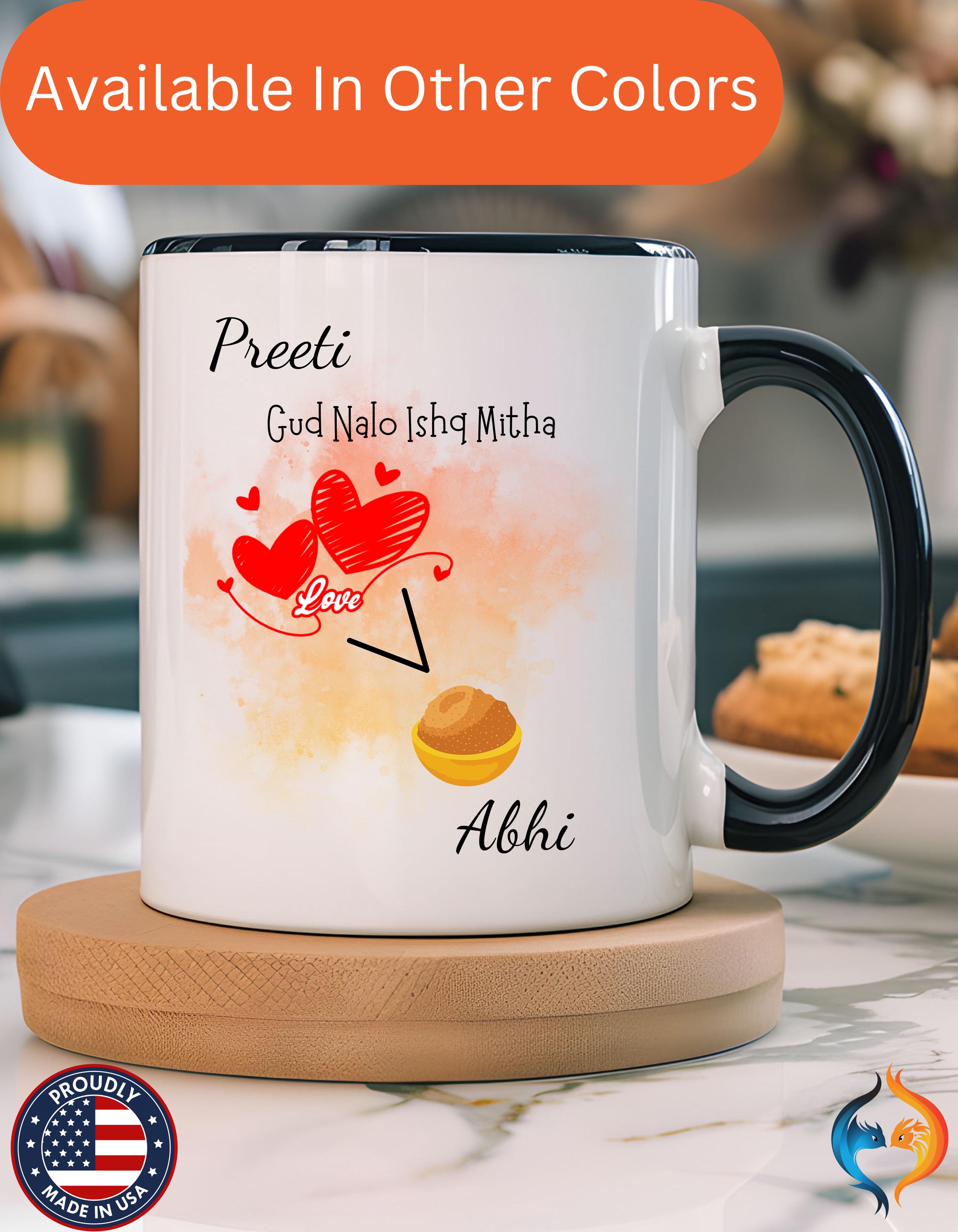 Funny Coffee Mug, Personalized Mug, Gud Nalo Ishq Mitha Couple Accent Cup 11/15oz, Anniversary, Wedding, Valentines Romantic Gift Him or her