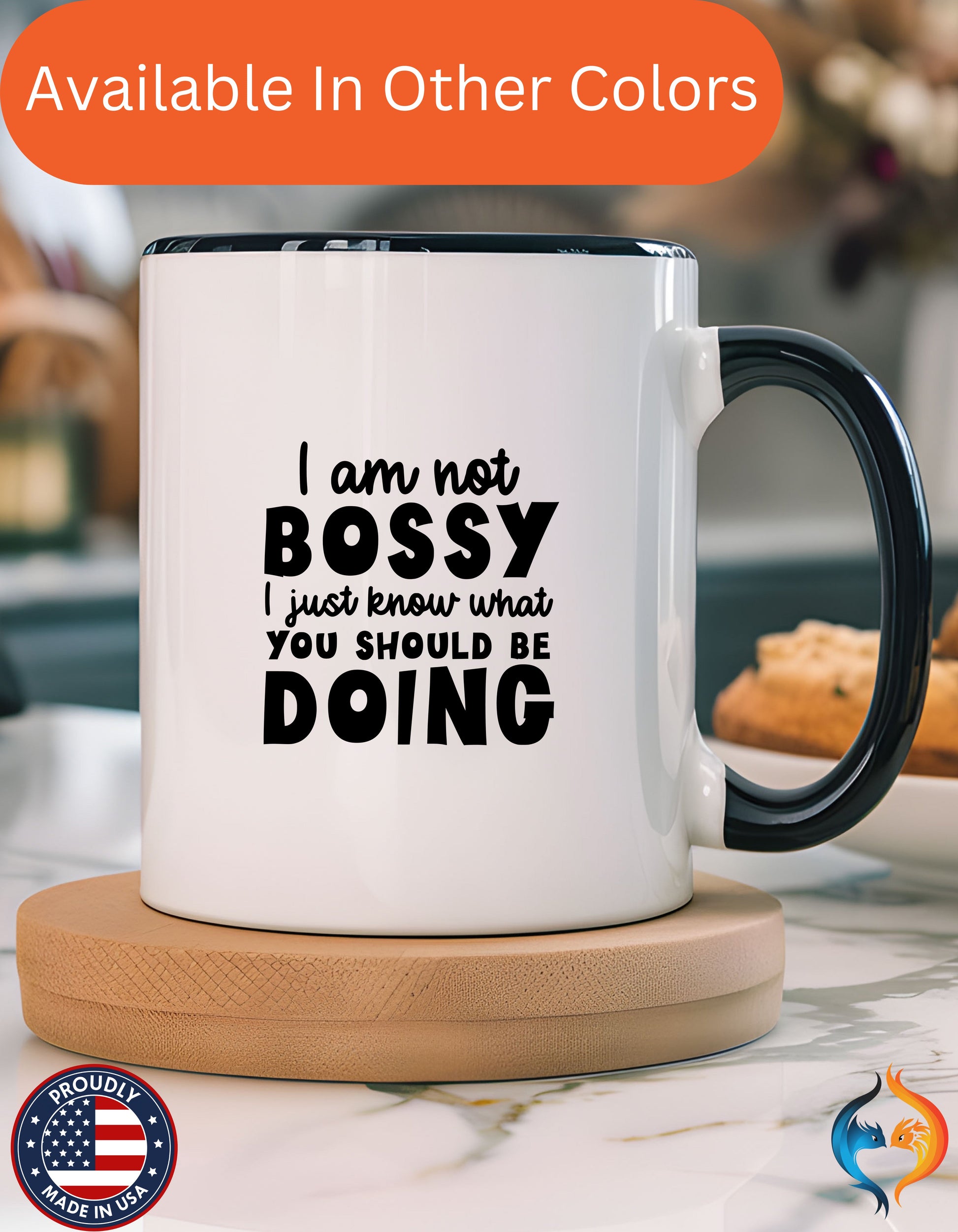 I am Not Bossy, Just Know What You Should Be Doing Mug Product Photo | Nutty Designs — alternate clean view
