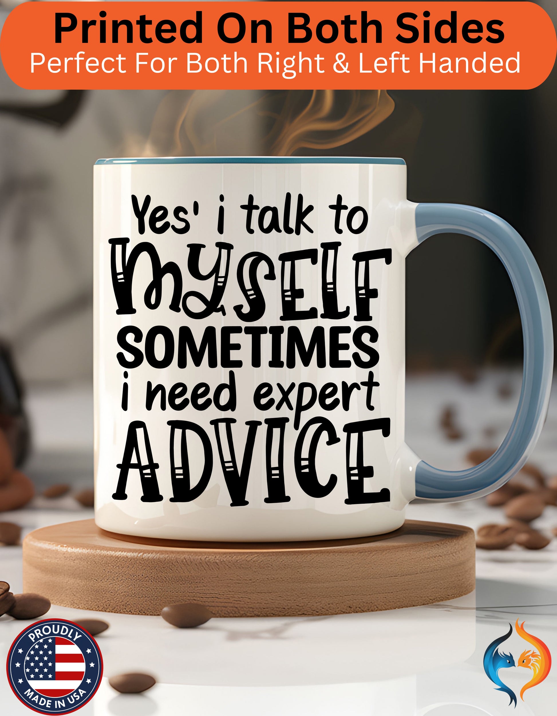 Yes I Talk To Myself Sometimes I need Expert Advice Mug Product Photo | Nutty Designs — alternate clean view