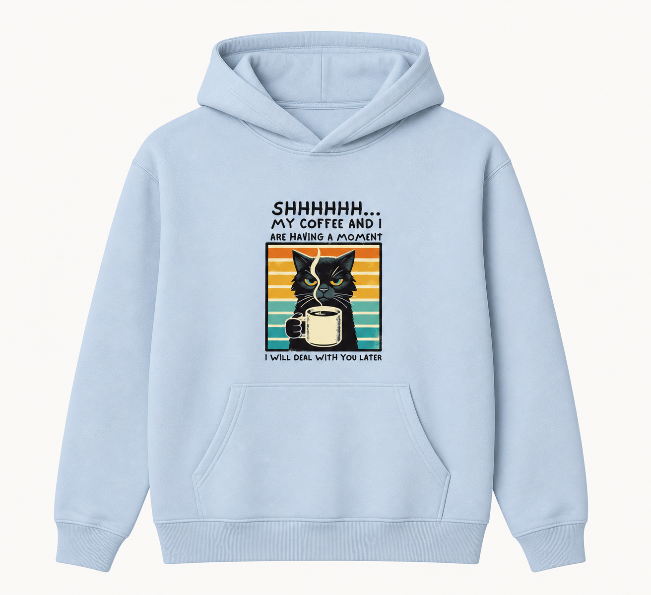 Coffee cat funny quote light blue hoodie front product image