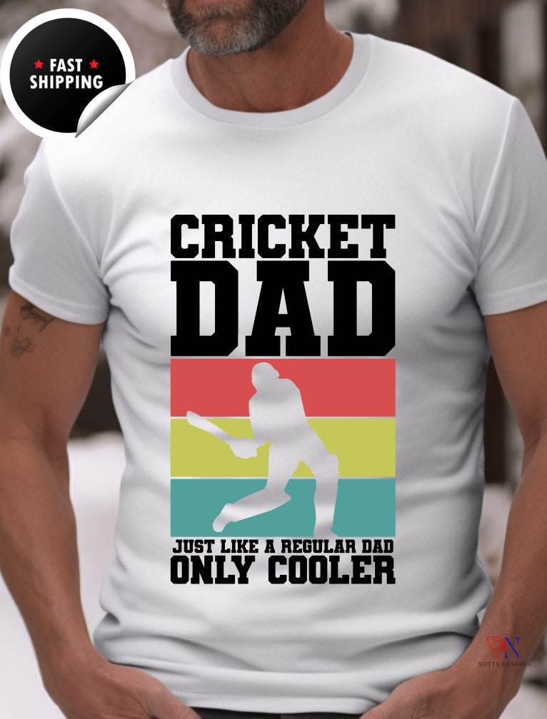 Cricket Dad Just Like A Regular Dad Only Cooler Unique Cricket Love...