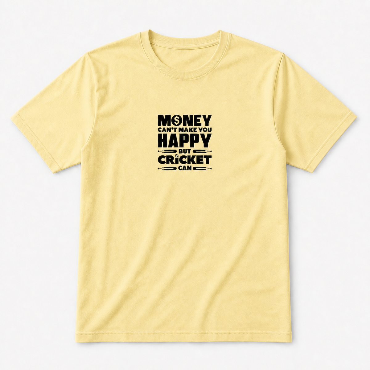 Money Can't Make You Happy but Cricket Can graphic on banana unisex T-shirt, front product image