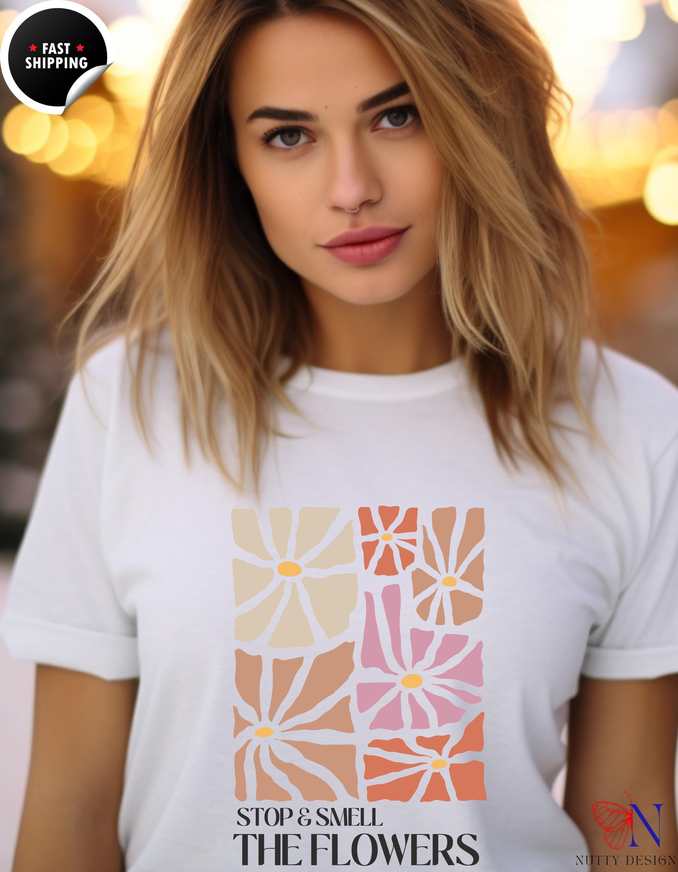 Stop n Smell the flower, Boho Tee, Retro Floral Pattern Positivity Inspirational/Motivational Shirt, Summer Gift Unisex T-Shirt