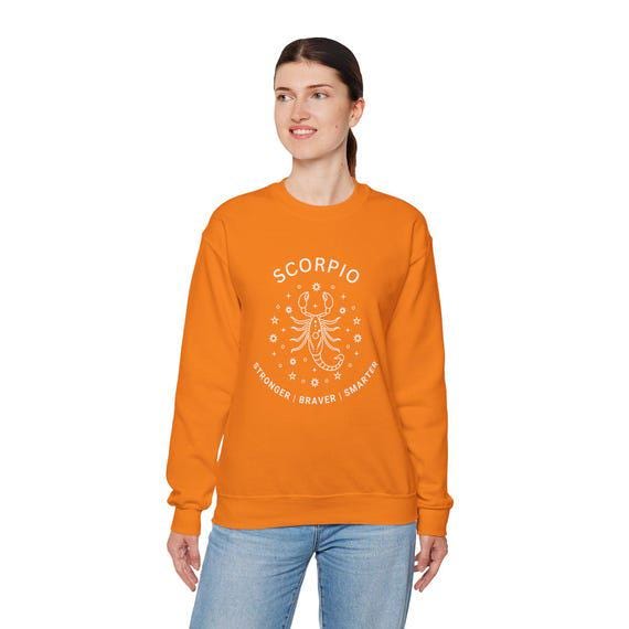 Smarter Sweatshirt | Scorpio Stronger & Braver Design | Unisex Cozy Pullover | Inspirational Gift for Astrology Lovers