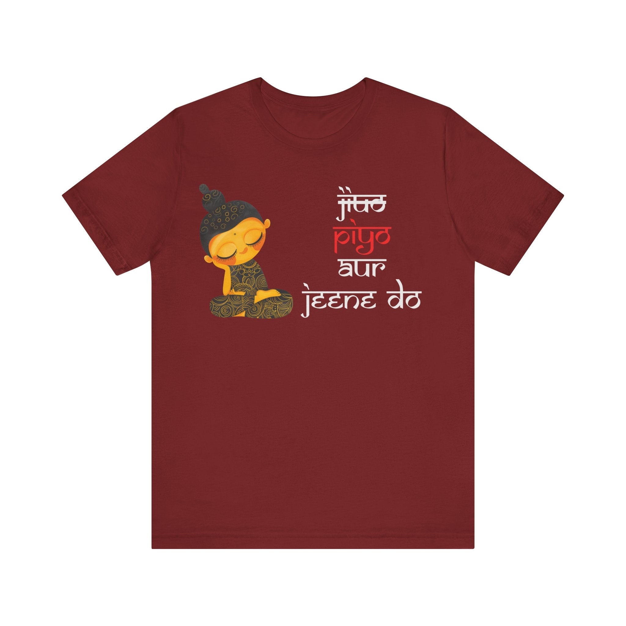 Jiyo Piyo Aur Peene Do, Desi Funny Tshirt, Indian pride, gift, Desi Swag, Pakistani shirt, humor T-shirt, Punny tee shirt Unisex Tee