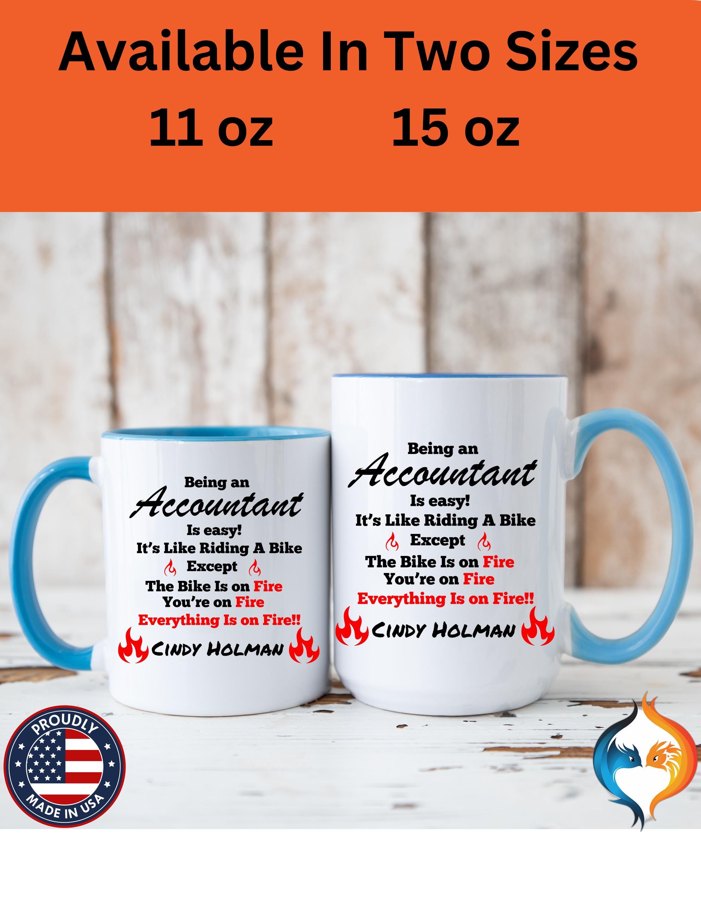 Personalized mug for Accountant gift | funny Coffee Mug cup CPA Gift for Geeky Accounting Lovers | 11oz & 15oz Options