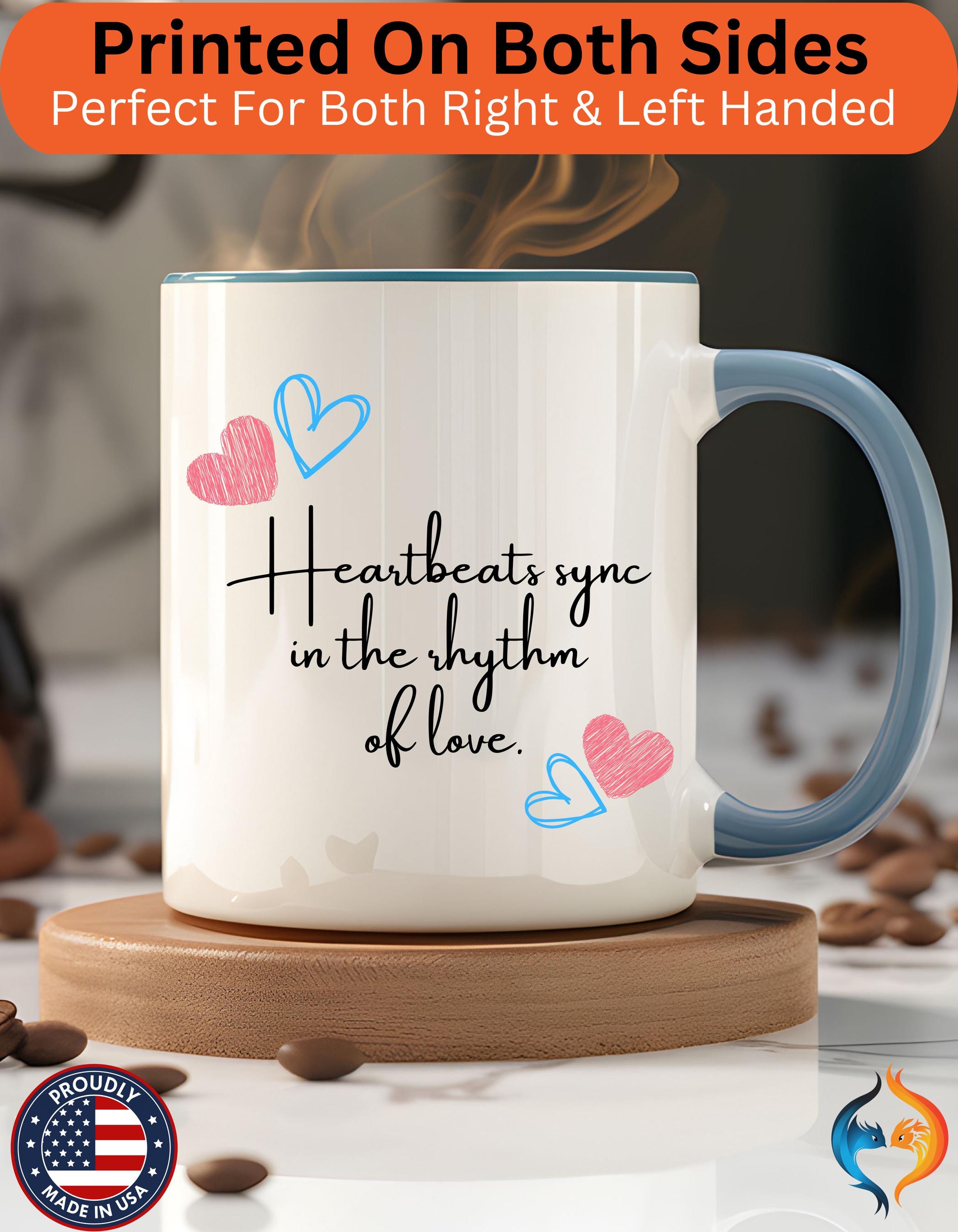 Personalized Mug - Heartbeats Sync in the Rhythm of Love, Accent Cup for Anniversary & Valentine's Day Couples Gift