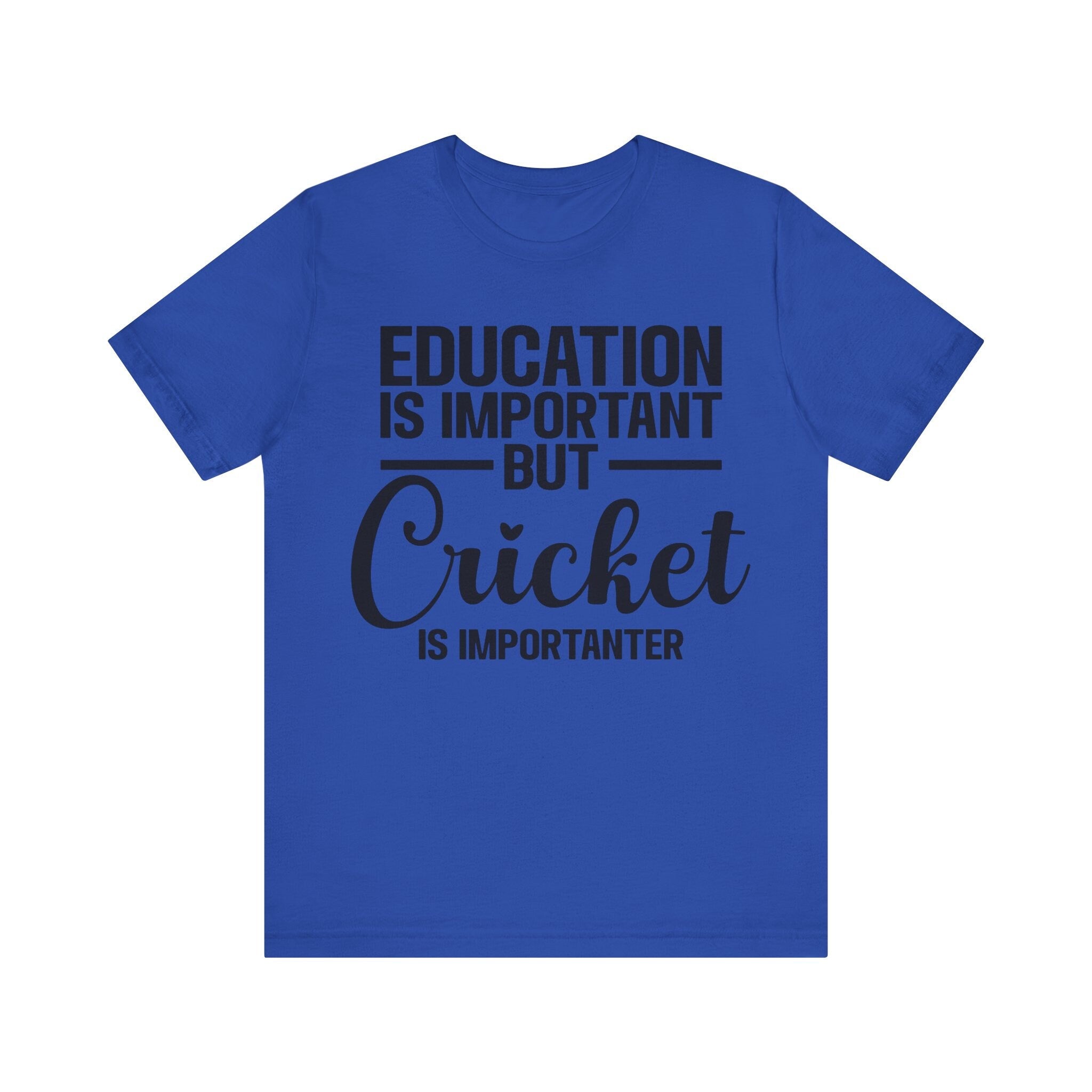 Education Is Important But Cricket Is Importanter Cricket Lover Ipl...