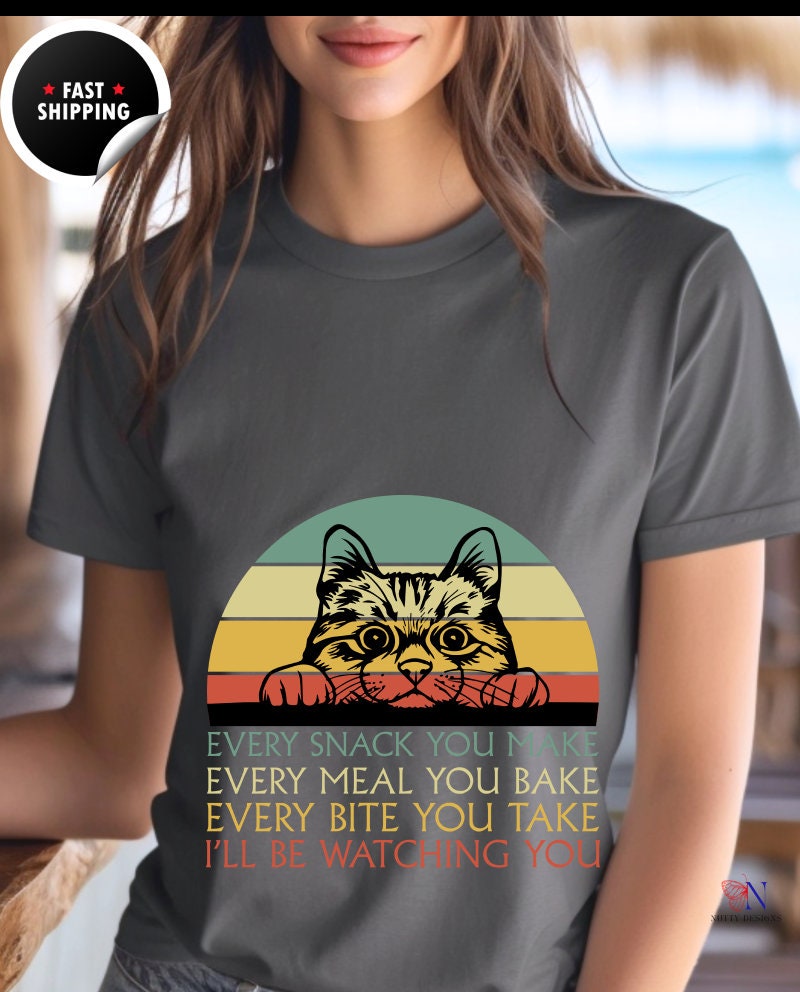 Every Snack You Make , Every Meal You Bake, Every Bite You Take, I'll Be Watching You Unisex T-shirt