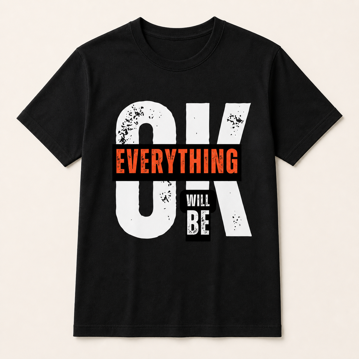 Everything Will Be Okay black T-shirt front product image