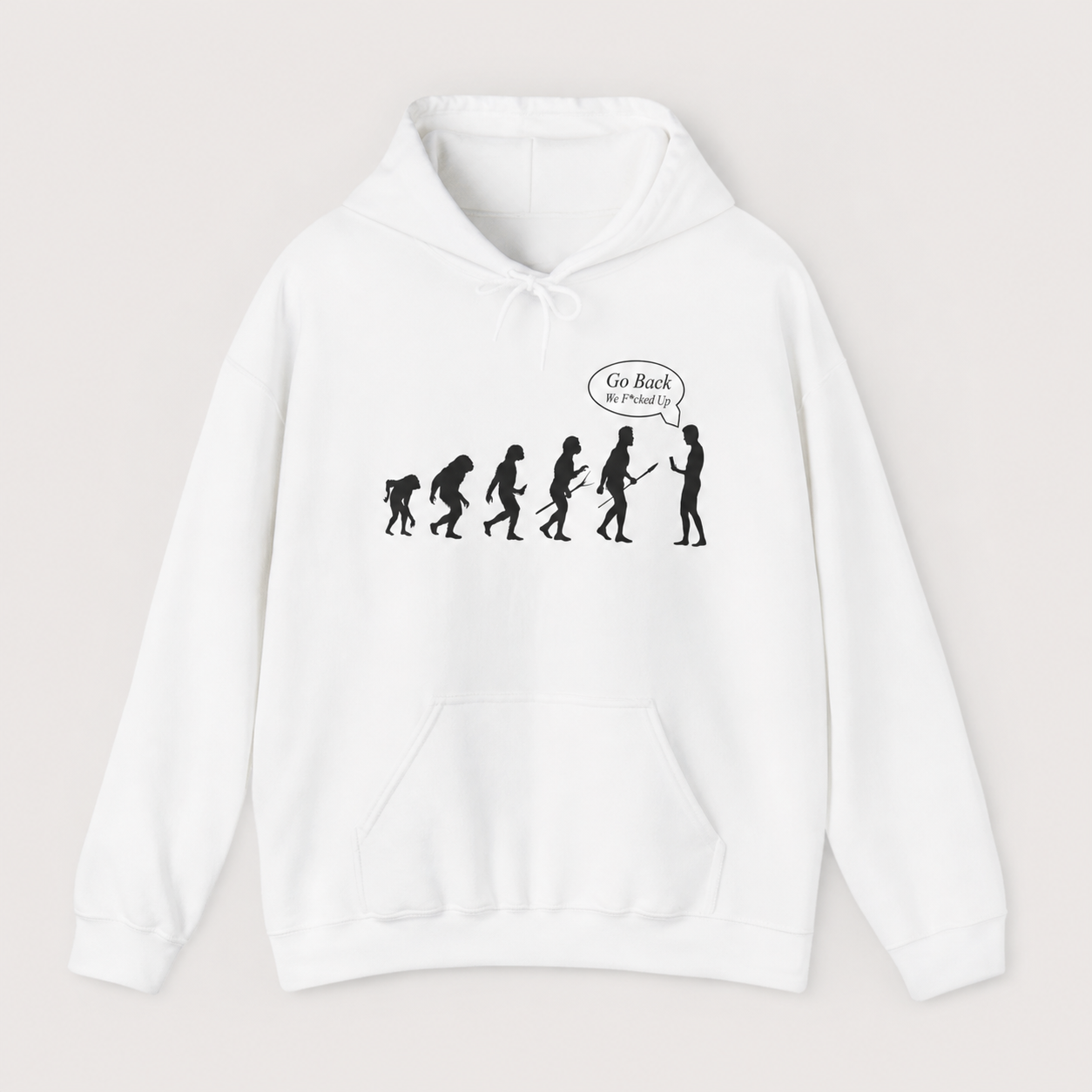 Go Back We F*cked Up satirical evolution graphic white hoodie front product image