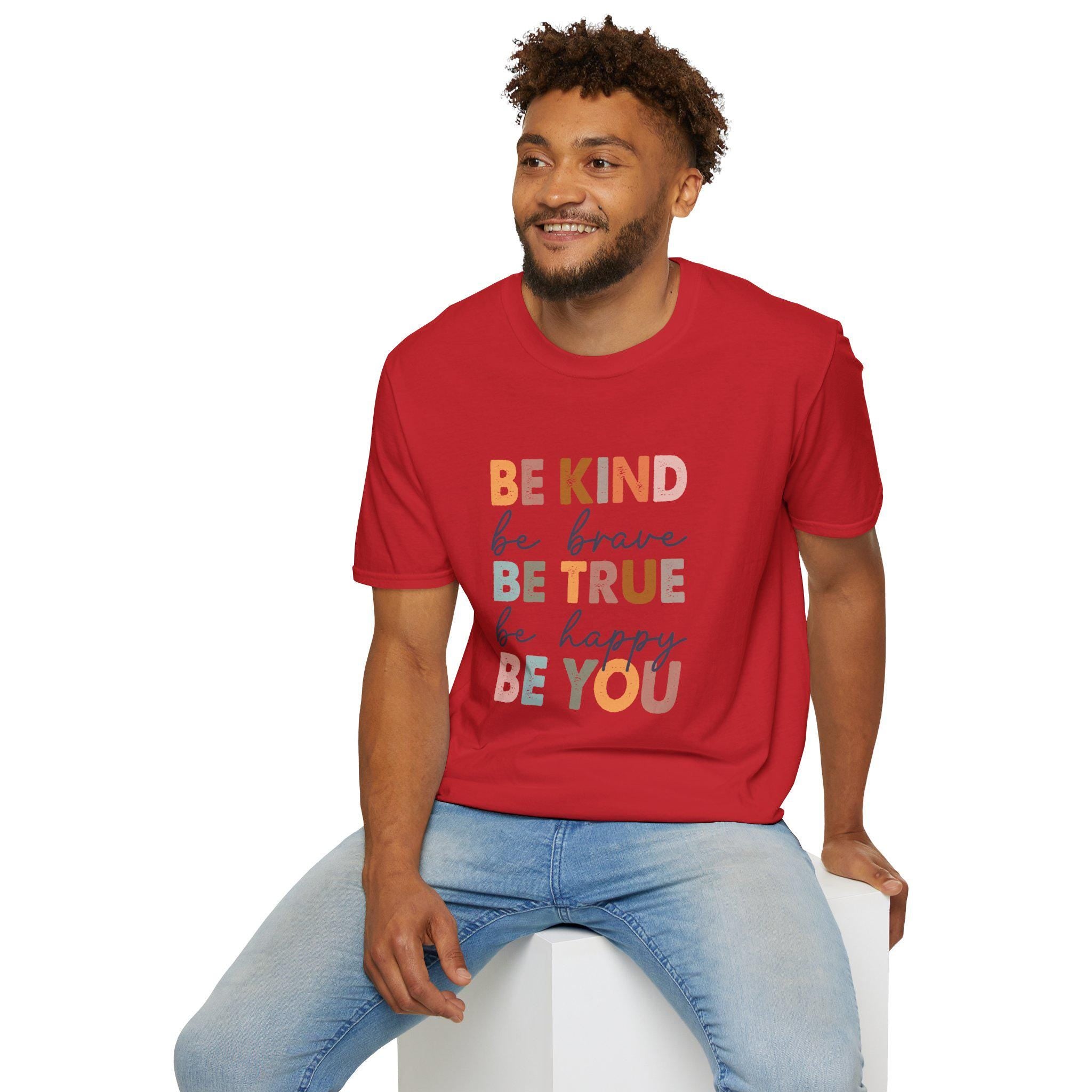 Be Kind T-shirt, True and Be Yourself Graphic Tee, Brave & Happy Shirt for Women, Positive Affirmation Apparel, Motivational Gift