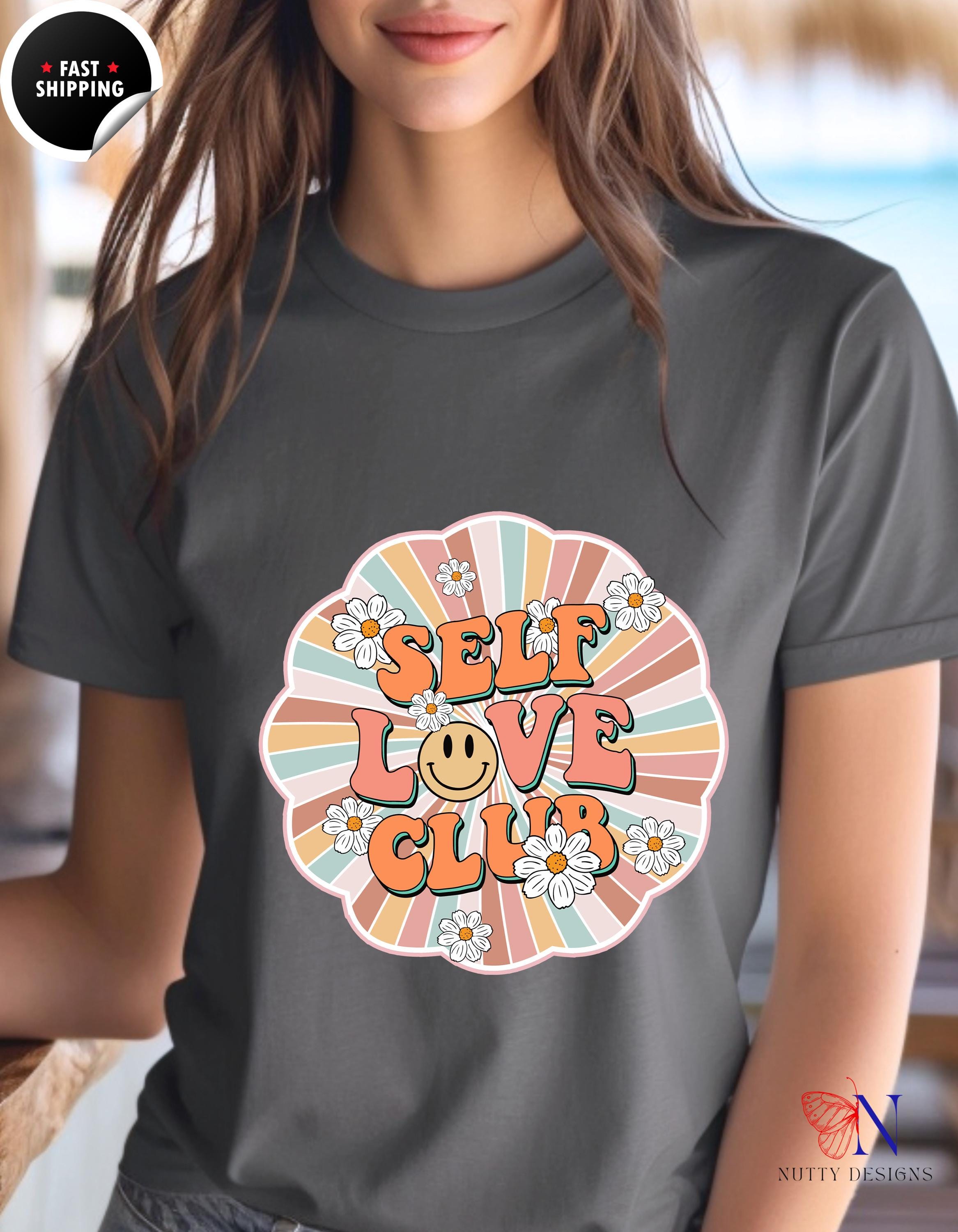 Motivational Tee, Boho Self Love Club T-Shirt | Positivity Tee for Women | Empowering Gift for Friends & Self-Care Enthusiasts