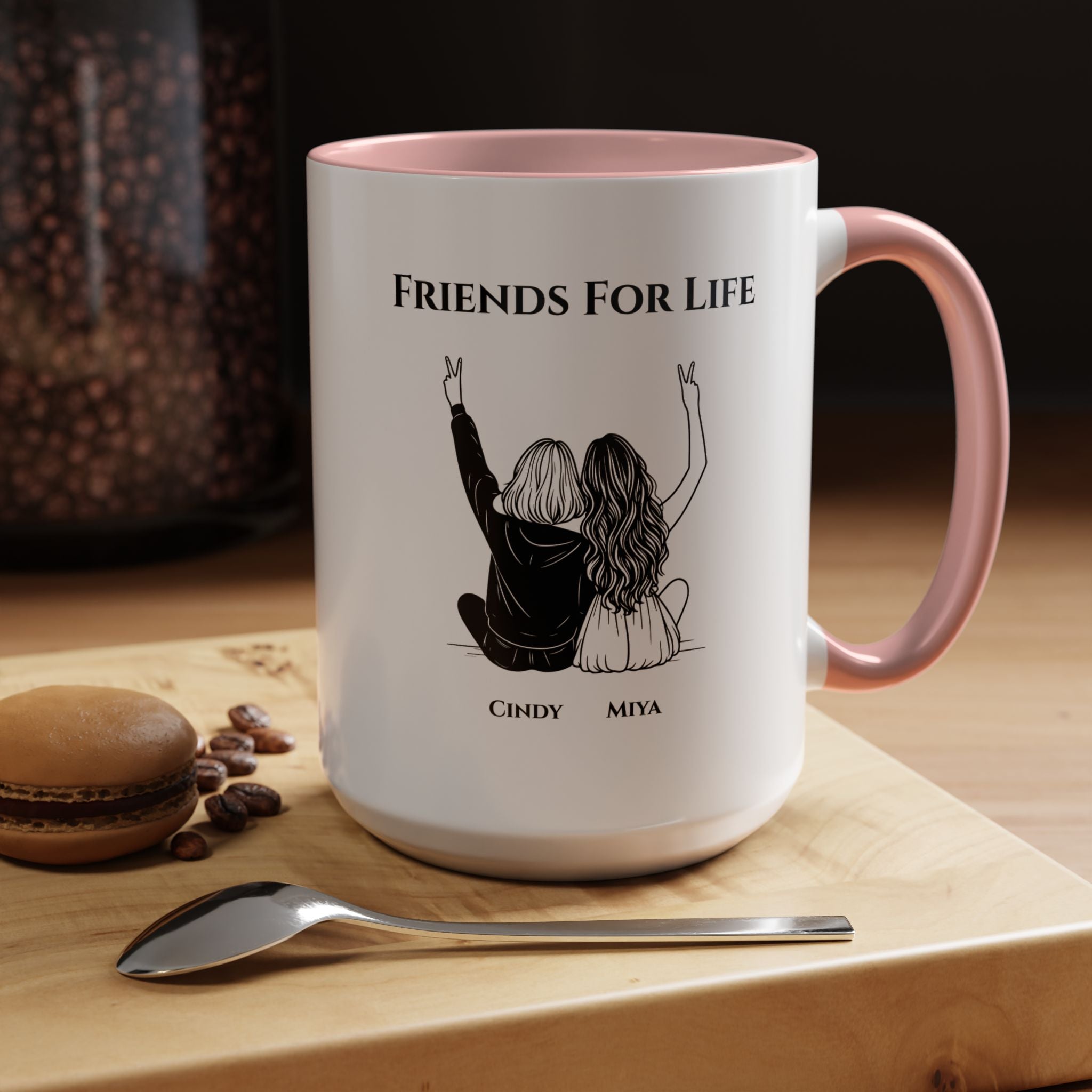 Friends For Life | Funny Coffee Mug, Sarcastic Tea Cup, Unique Gift Idea