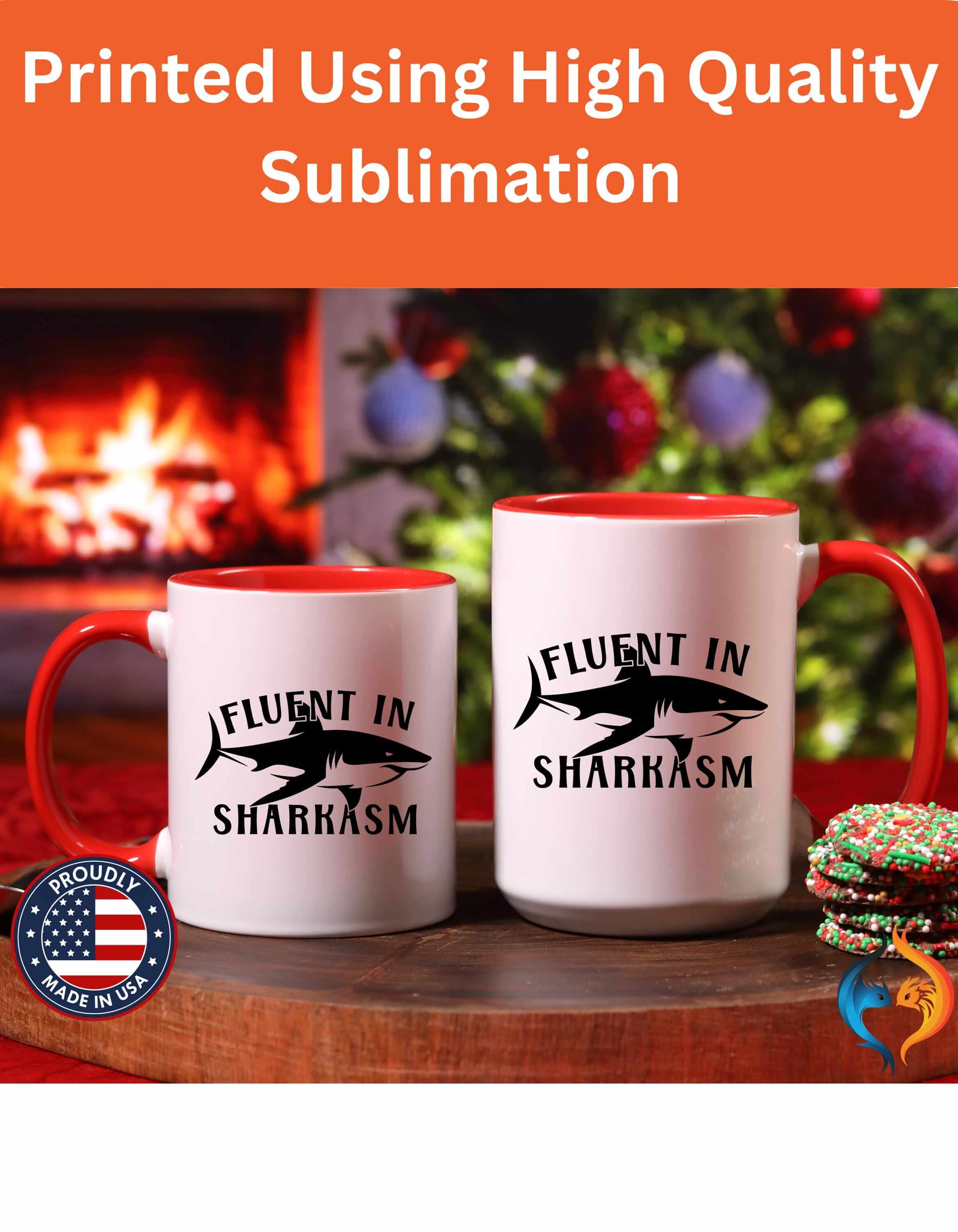 Fluent In Sharkasm 15Oz Under White Elephant Marine Animal Lover Pe...
