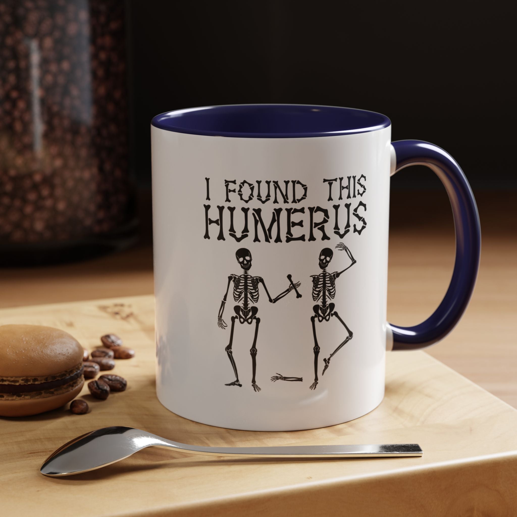 I Found This Humerus | Funny Coffee Mug, Sarcastic Tea Cup, Unique Gift Idea