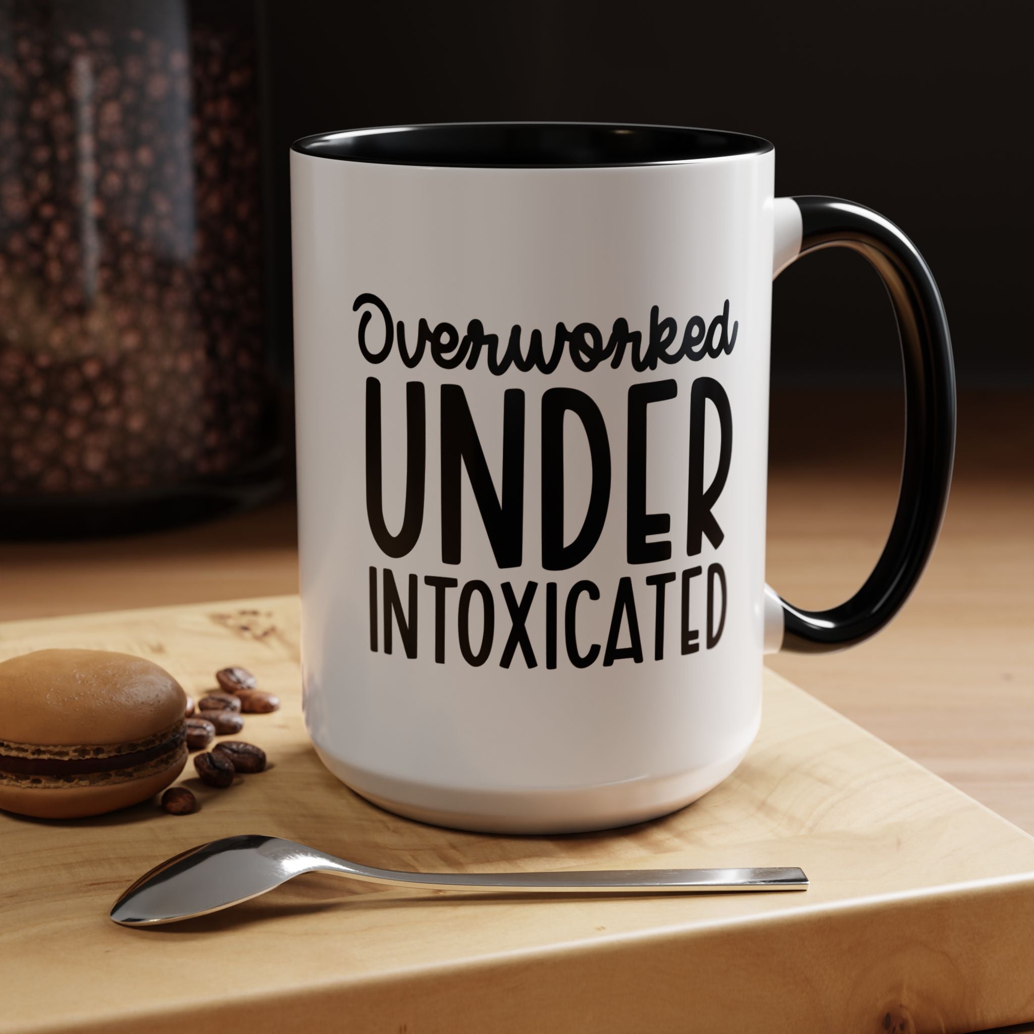 Funny Coffee Mug, Personalized Mug, Overworked Under Intoxicated Accent Cup (11, 15oz), Gift Under 20, White Elephant gift