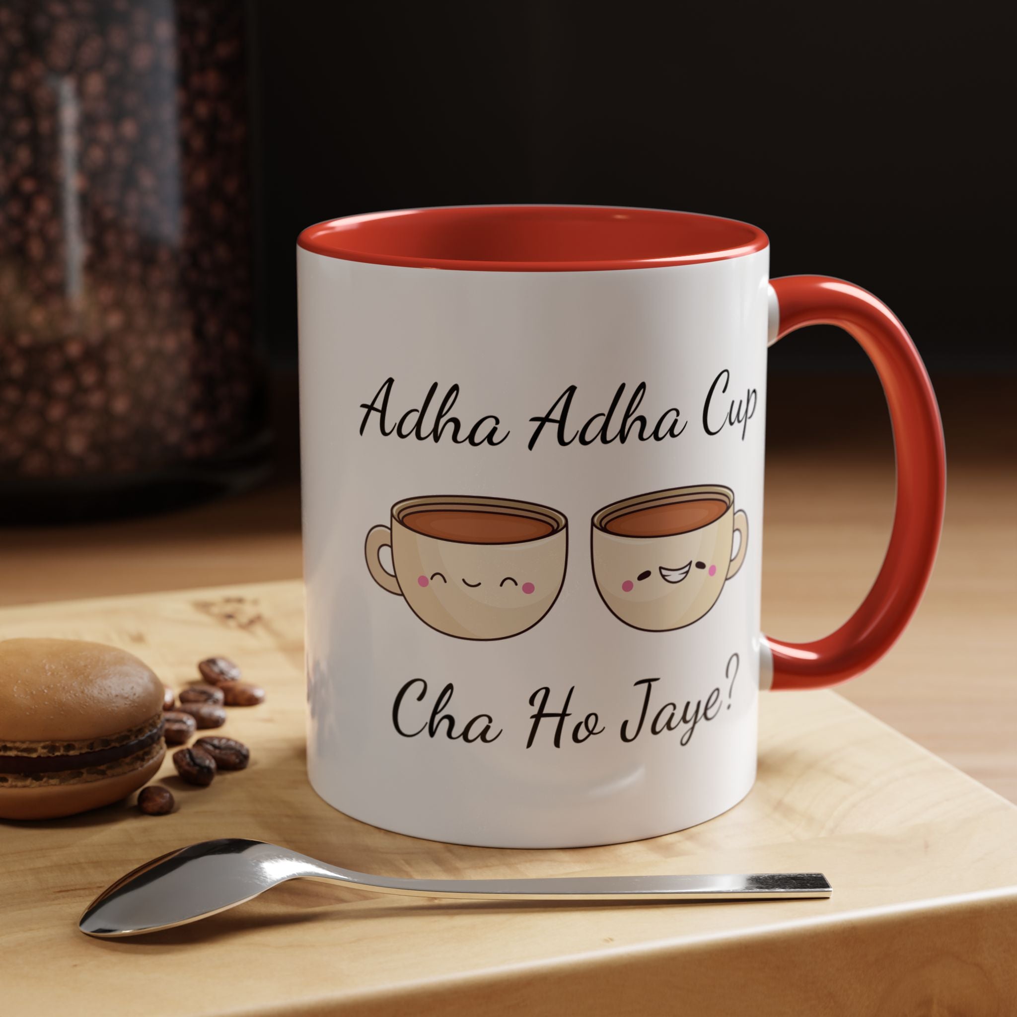 Funny Coffee Mug, Personalized Mug, Adha-Adha Cup Cha Ho Jaye Accent Cup 11/15oz, Indian Pakistani Punjabi Tea Chai Lover Cup