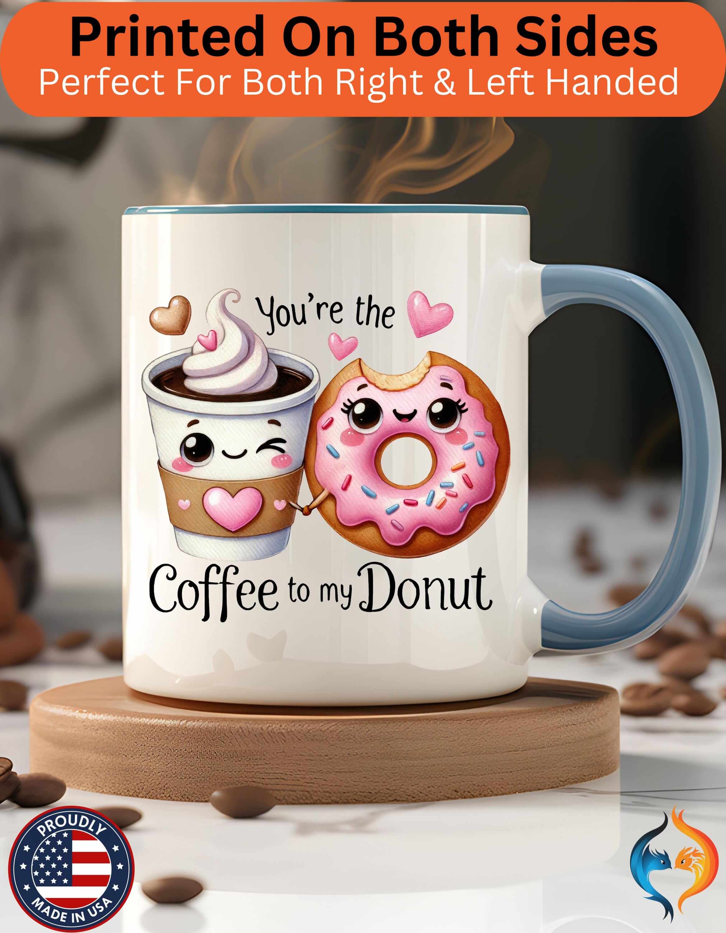 You Are The To My Donut 15Oz Him Her Personalized Funny Valentine's...