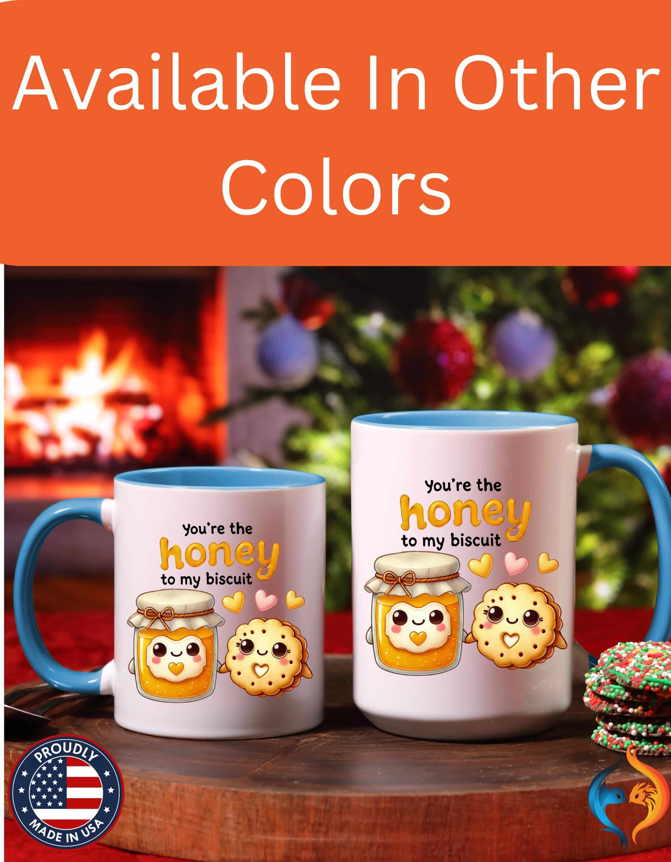 Funny Coffee Mug, Personalized Mug, You Are The Honey To My Biscuit  Accent Cup 11/15oz Anniversary Wedding Valentines Romantic Gift Him her