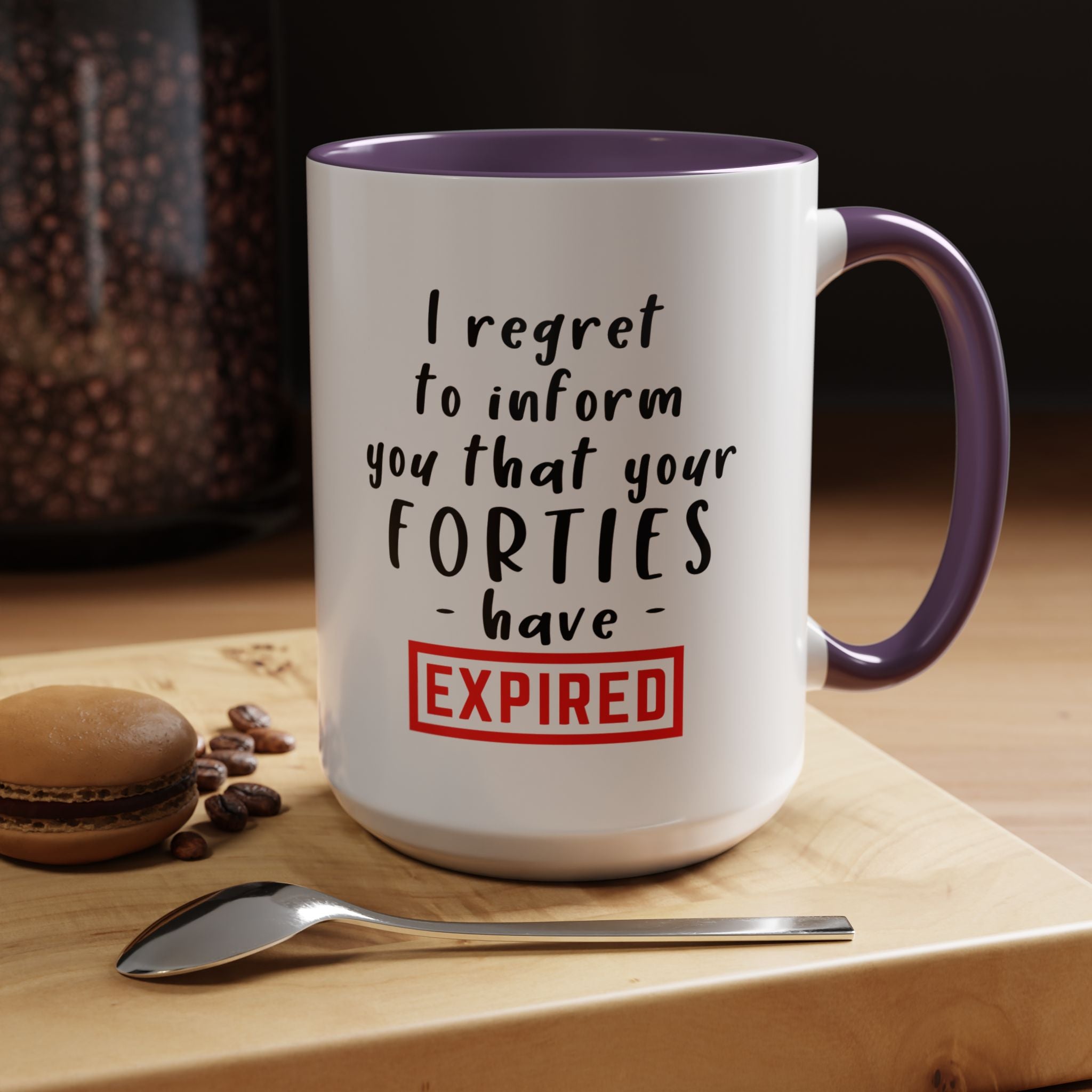 I Regret To Inform You | Funny Coffee Mug, Sarcastic Tea Cup, Unique Gift Idea