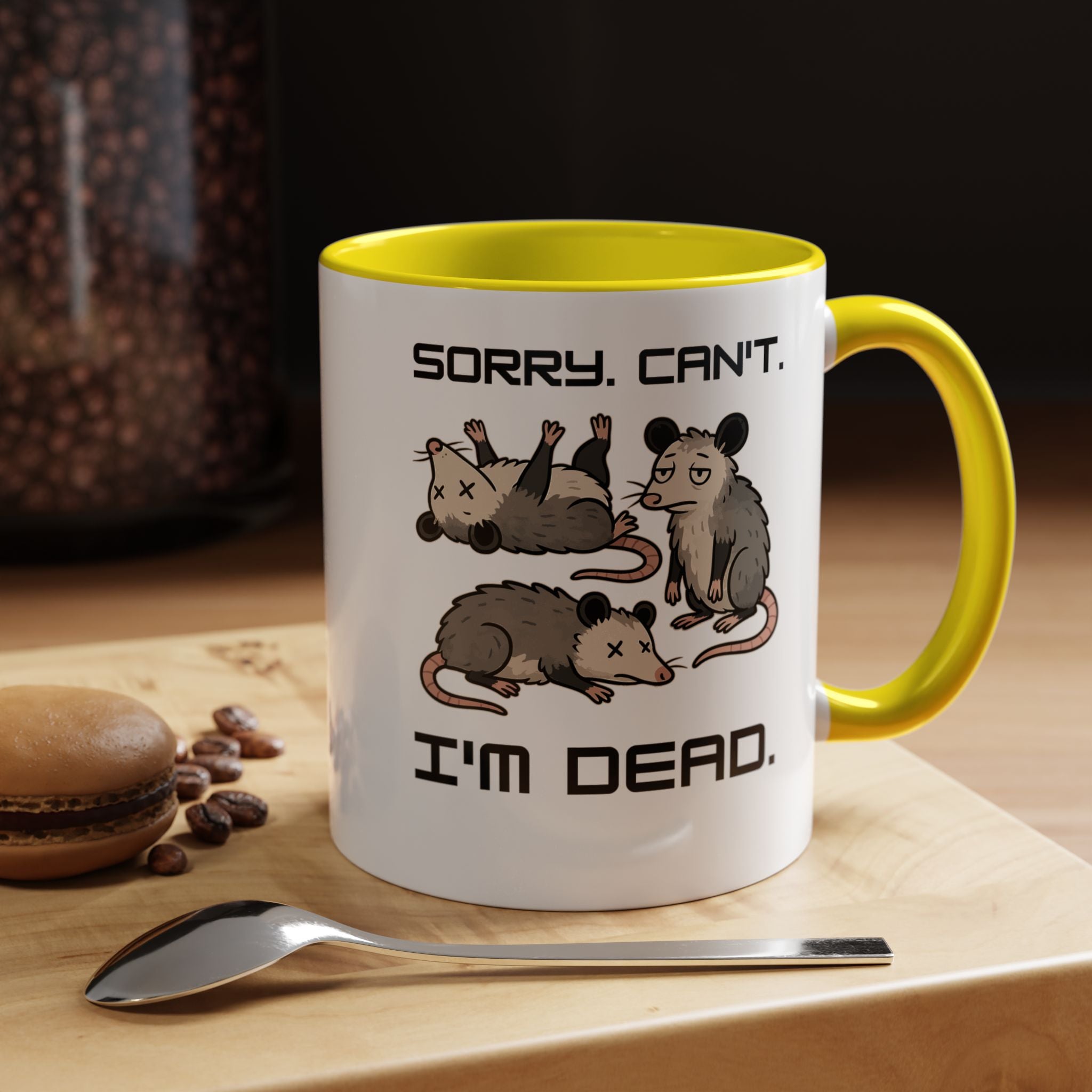 Sorry Can t I m Dead | Funny Coffee Mug, Sarcastic Tea Cup, Unique Gift Idea