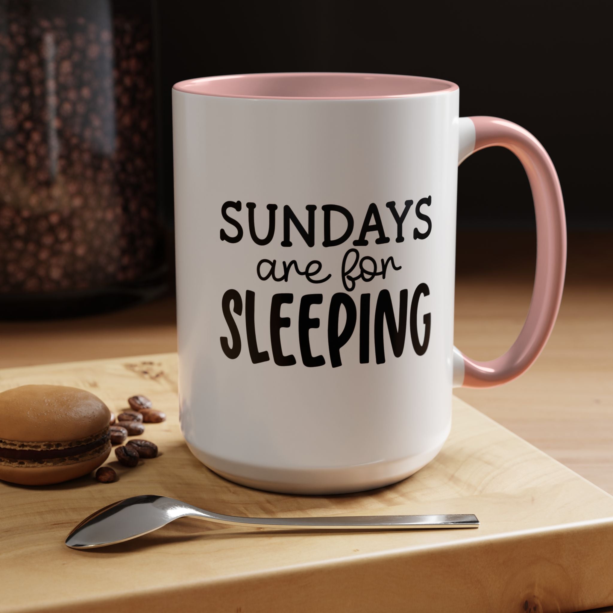 funny coffee mug gift Sundays Are For Sleeping, Sarcastic Tea Cup